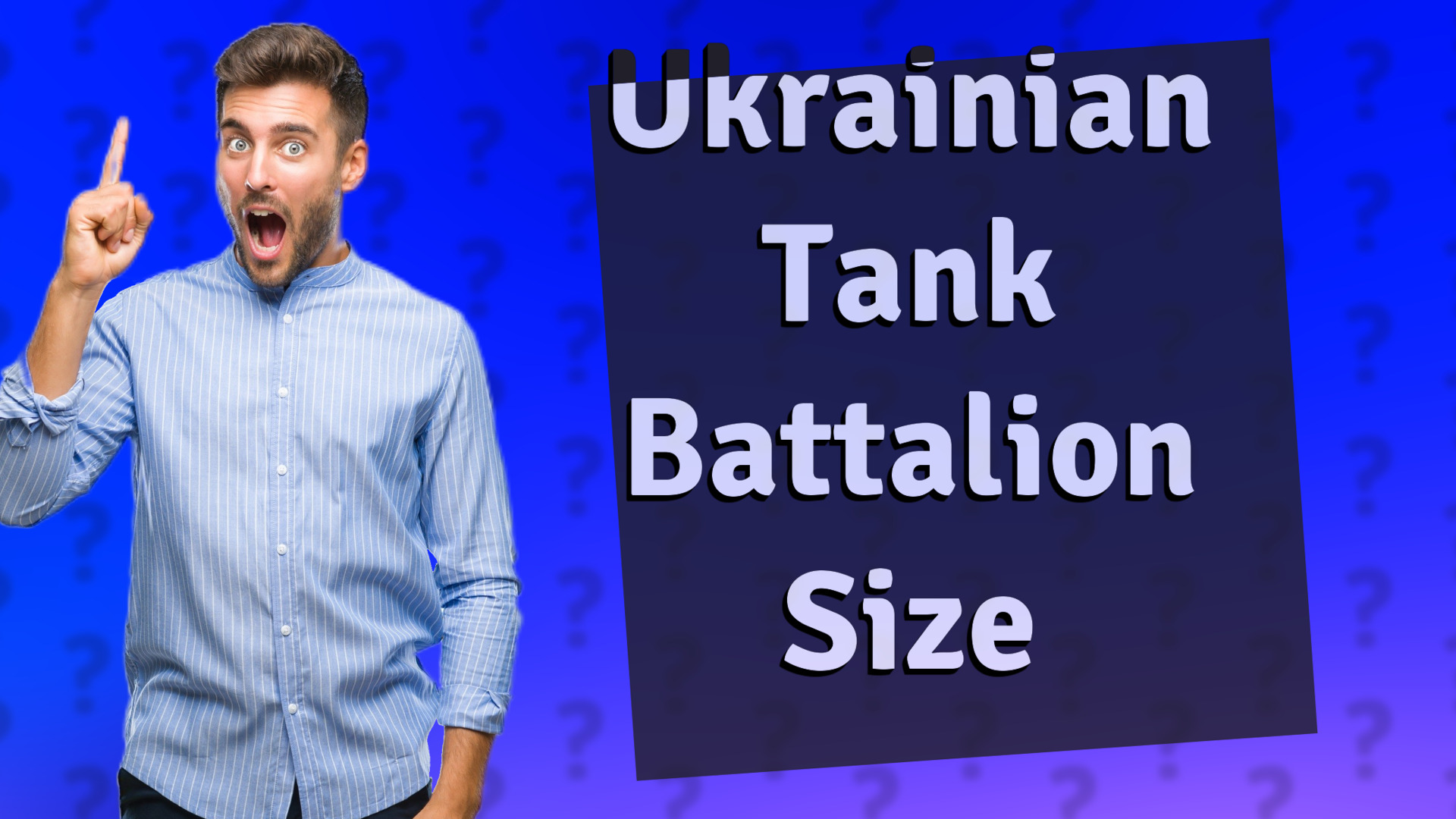 Ukrainian Tank Battalion Size