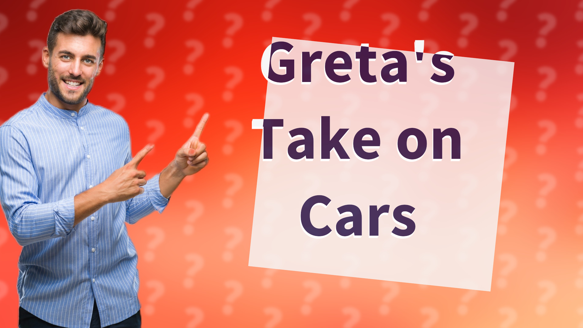 Greta's Take on Cars