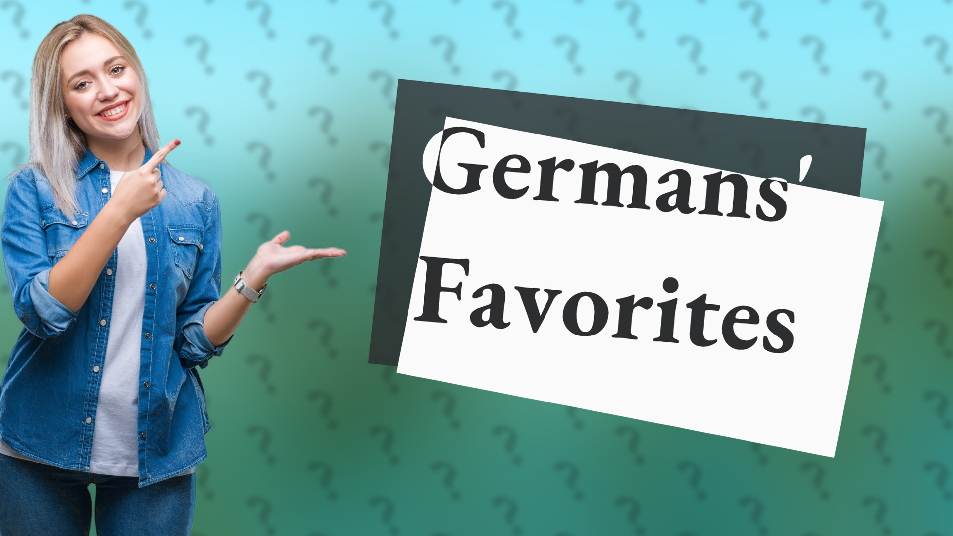 Germans' Favorites