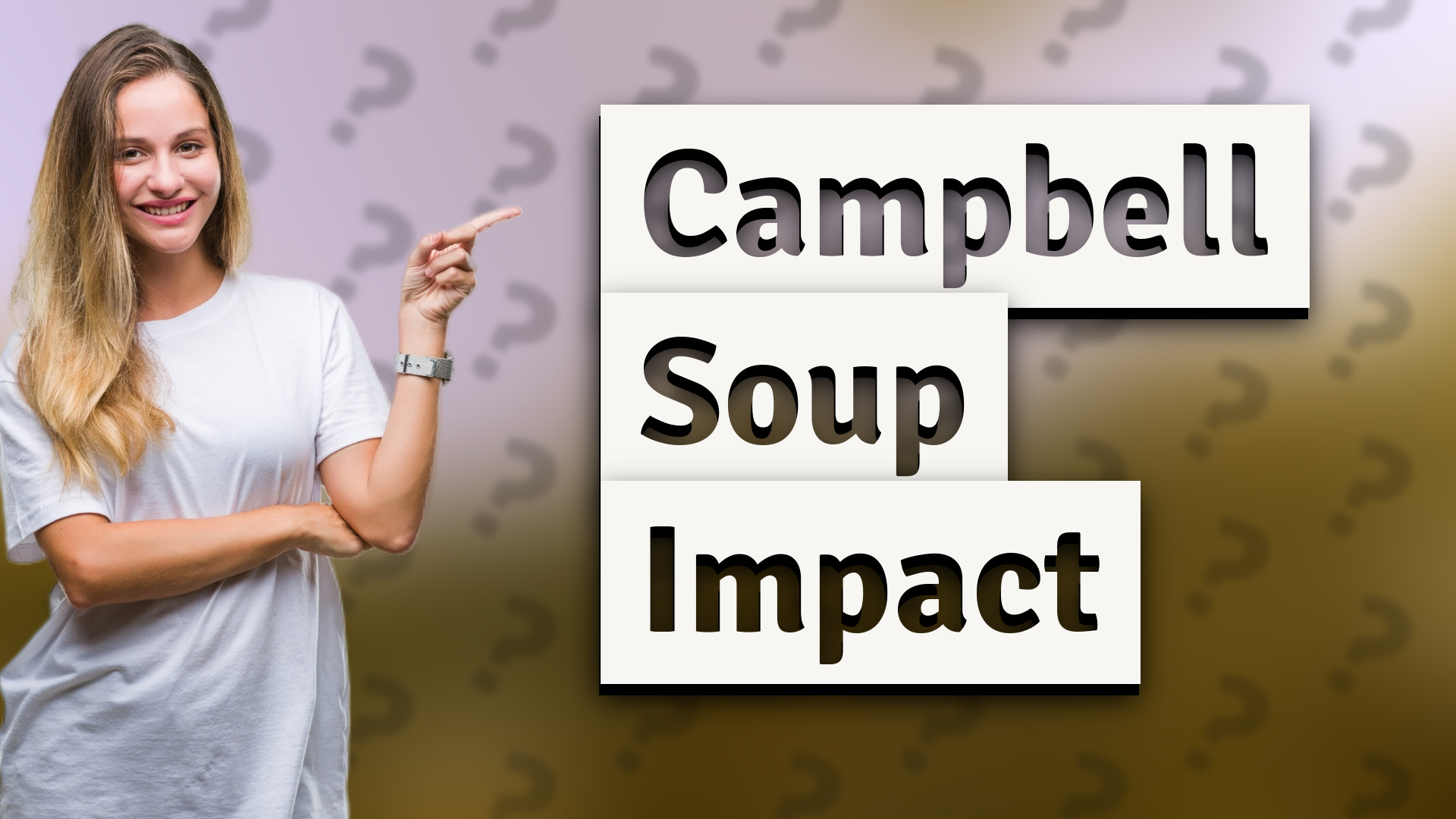 Campbell Soup Impact