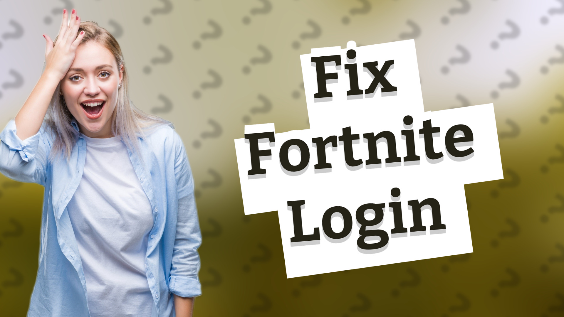 Fix Fortnite Login
