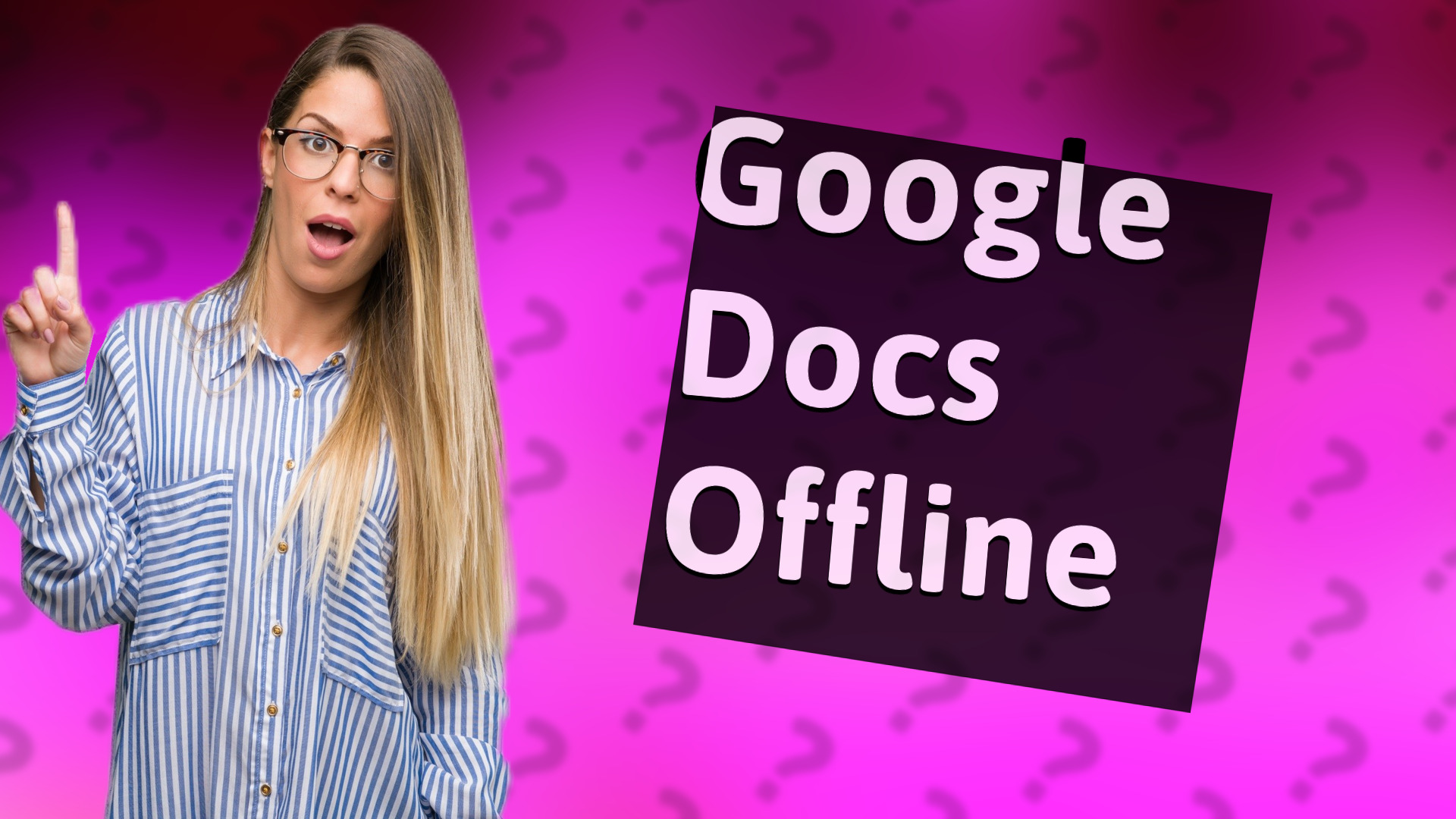 Google Docs Offline