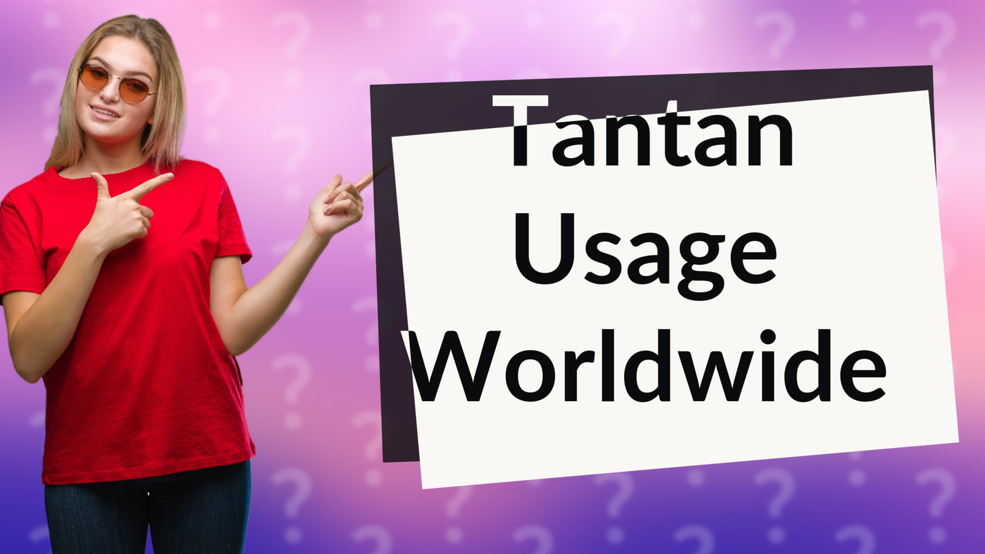 Tantan Usage Worldwide