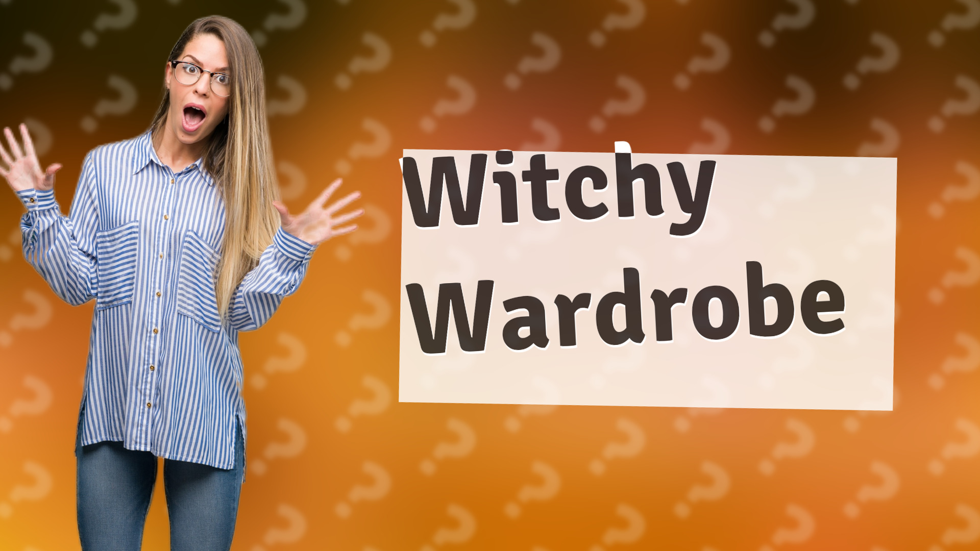 Witchy Wardrobe