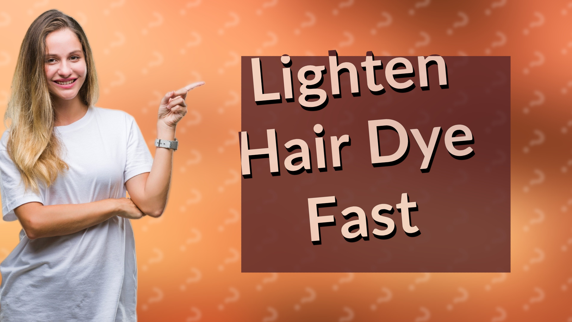 Lighten Hair Dye Fast