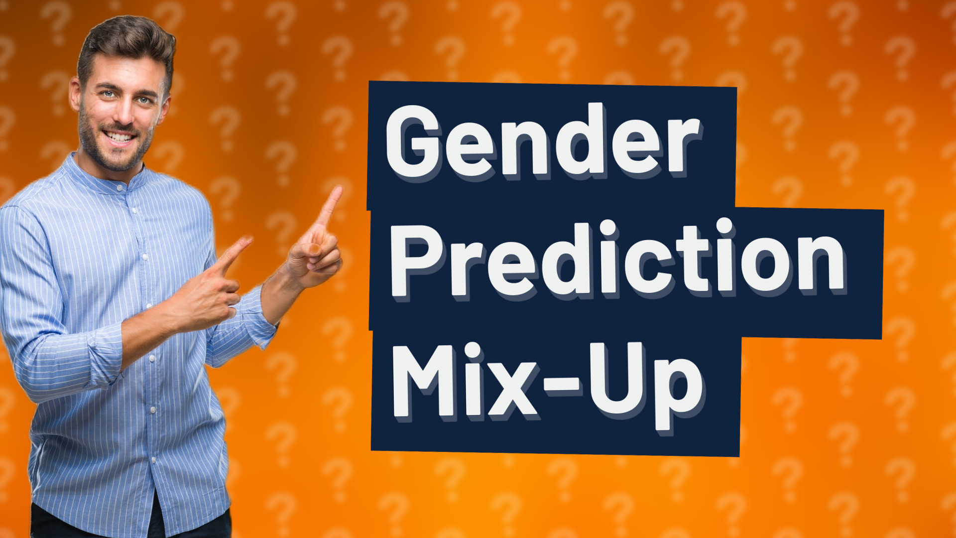 Gender Prediction Mix-Up