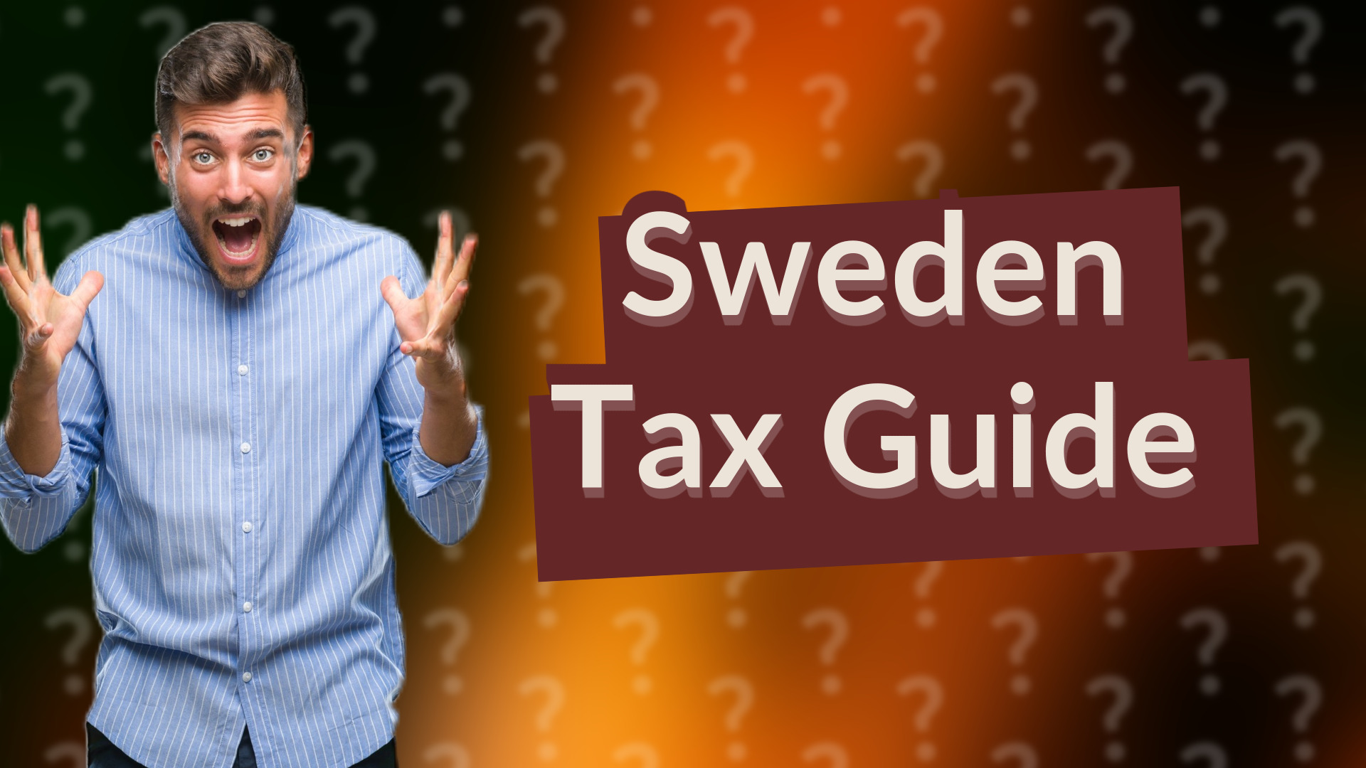 Sweden Tax Guide