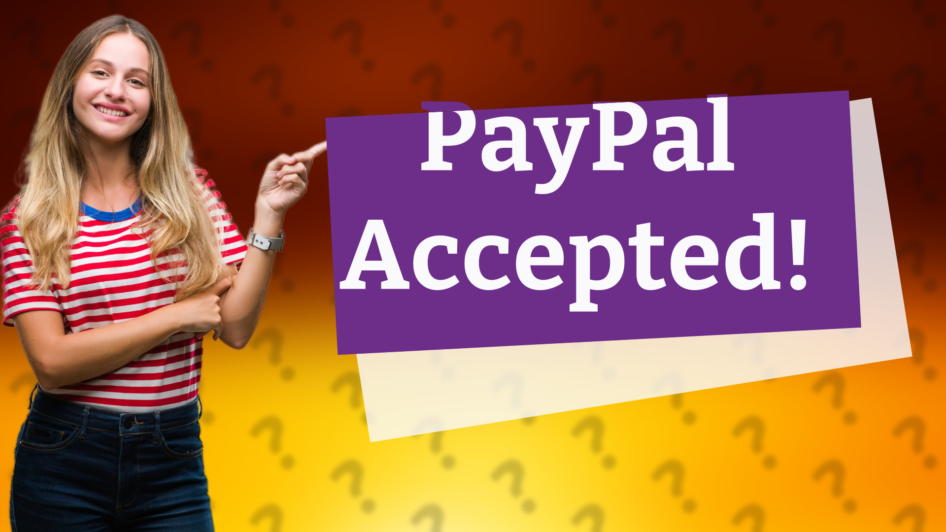 PayPal Accepted!