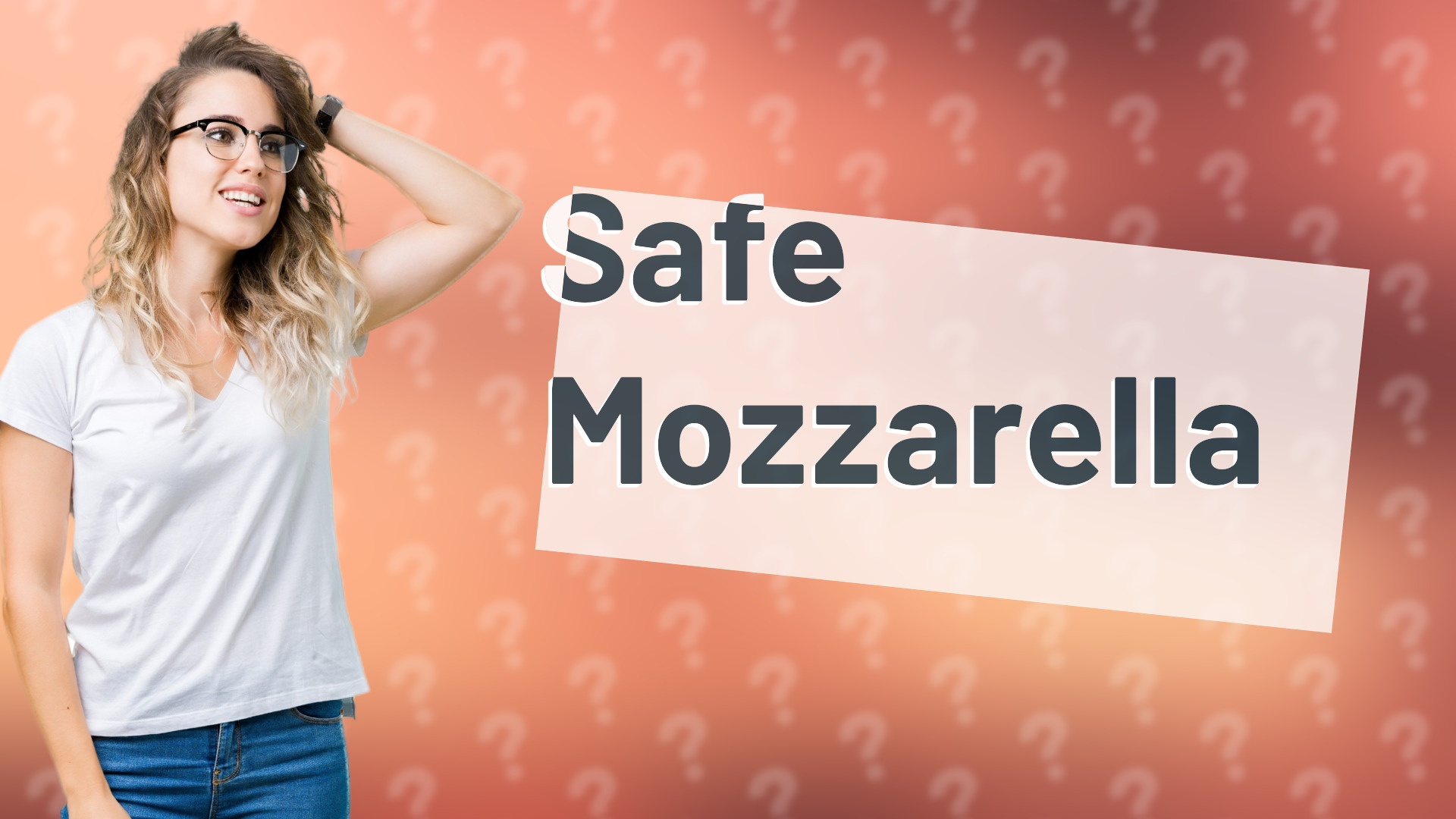 Safe Mozzarella