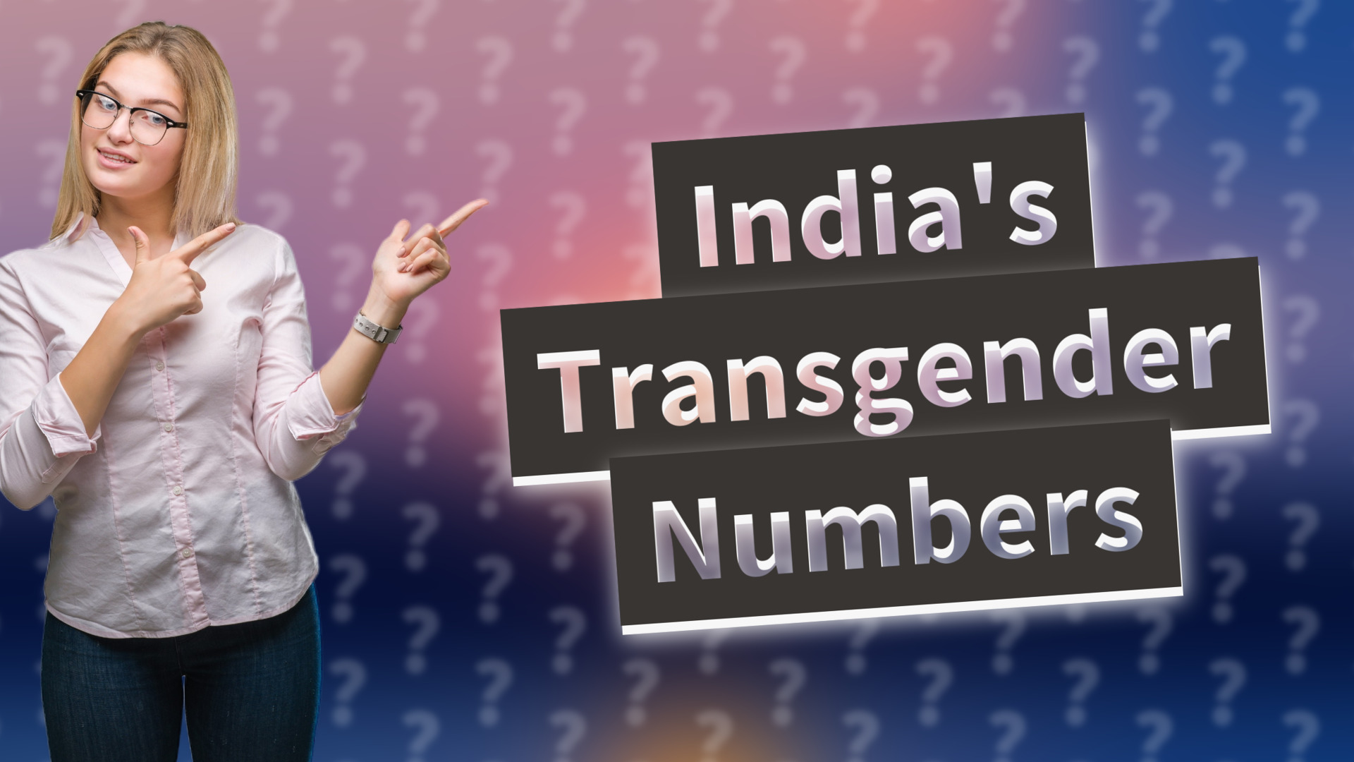 India's Transgender Numbers