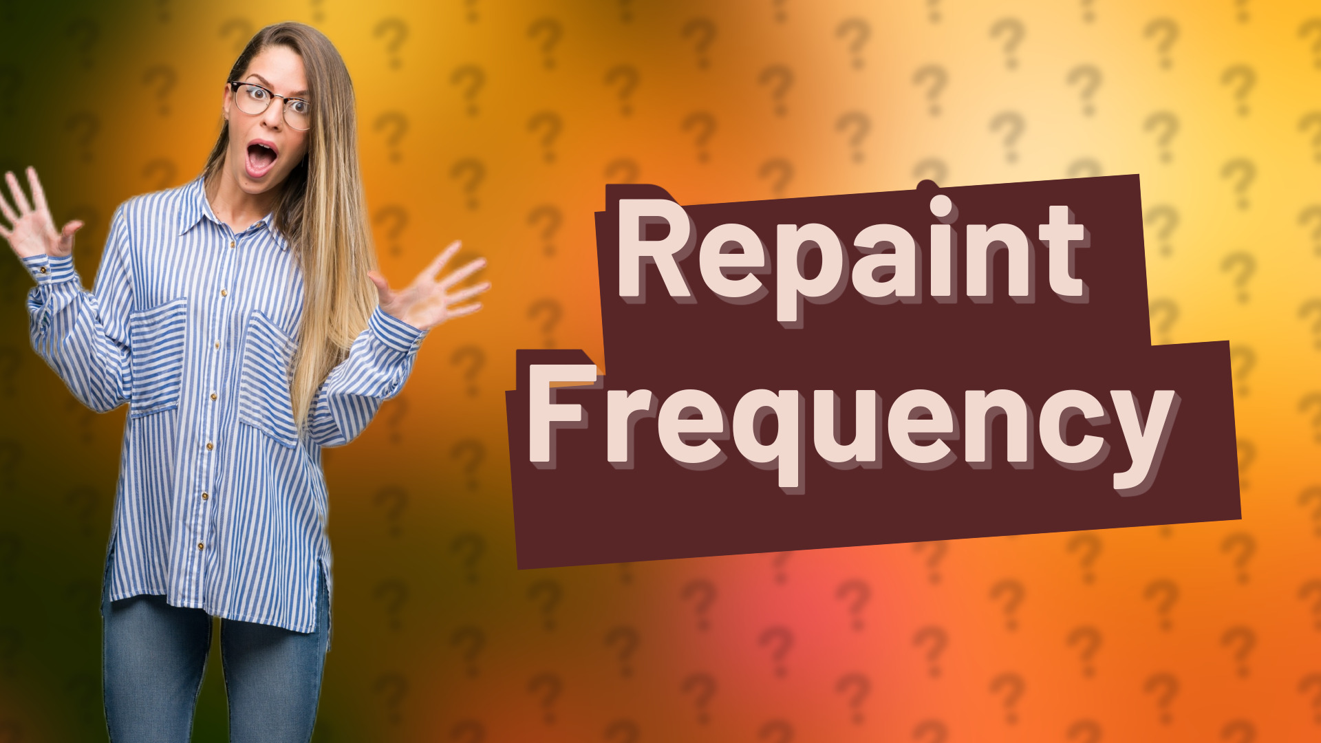 Repaint Frequency