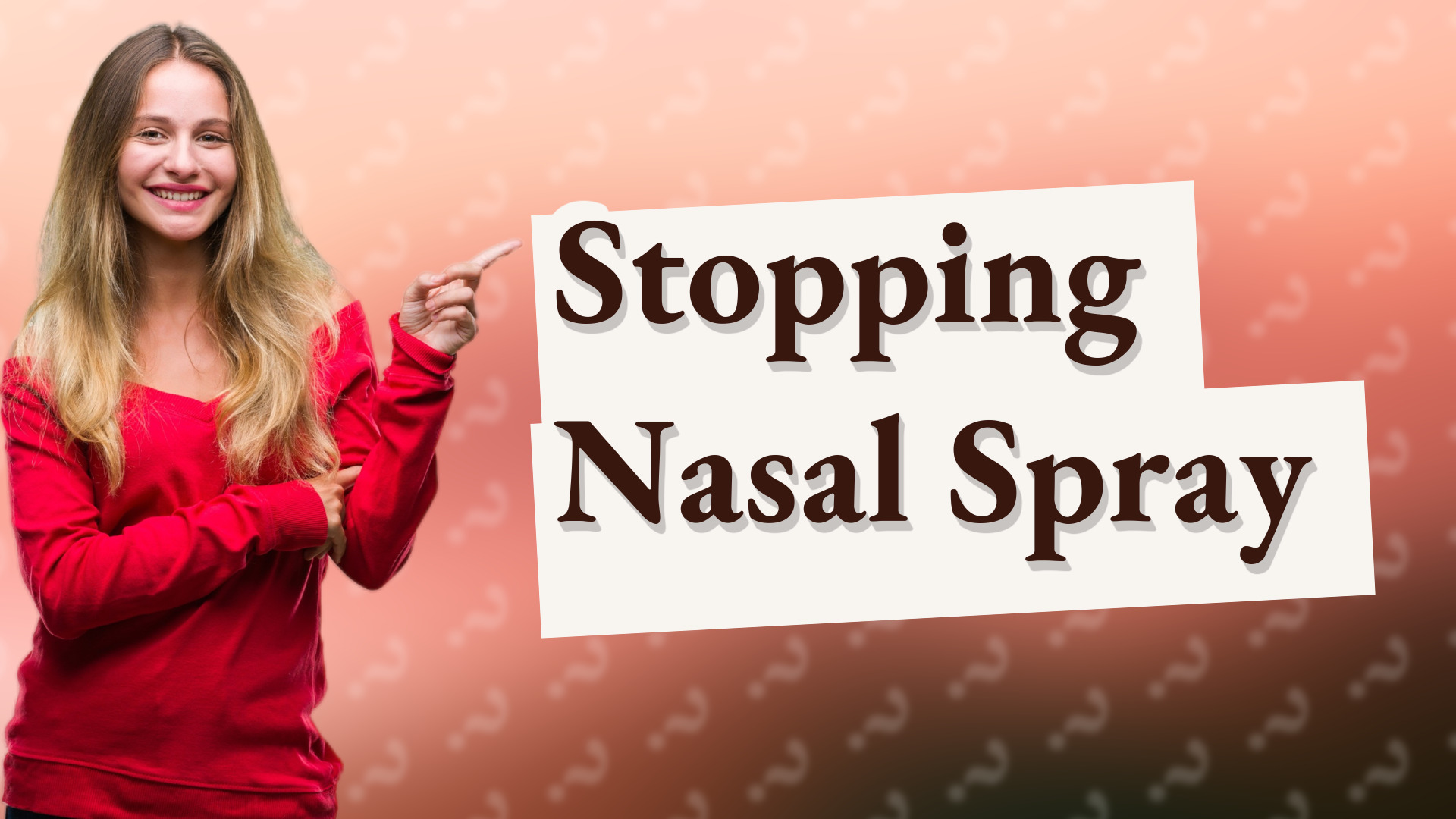 Stopping Nasal Spray