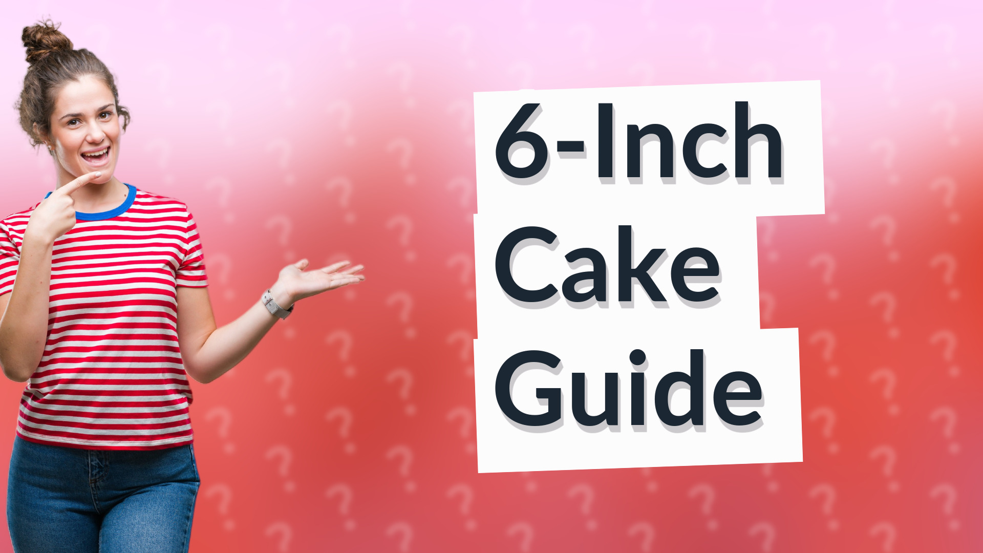 6-Inch Cake Guide