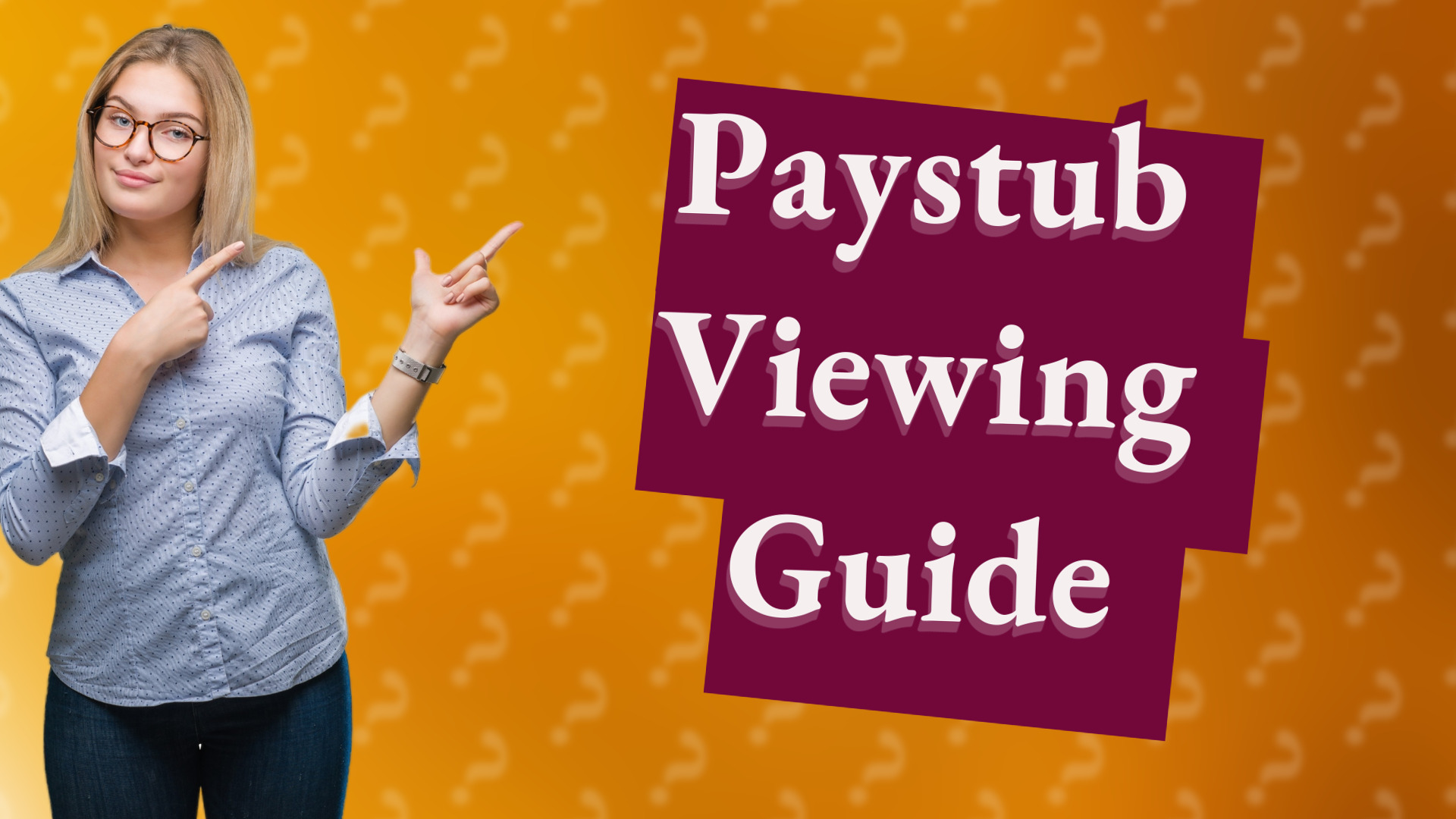 Paystub Viewing Guide