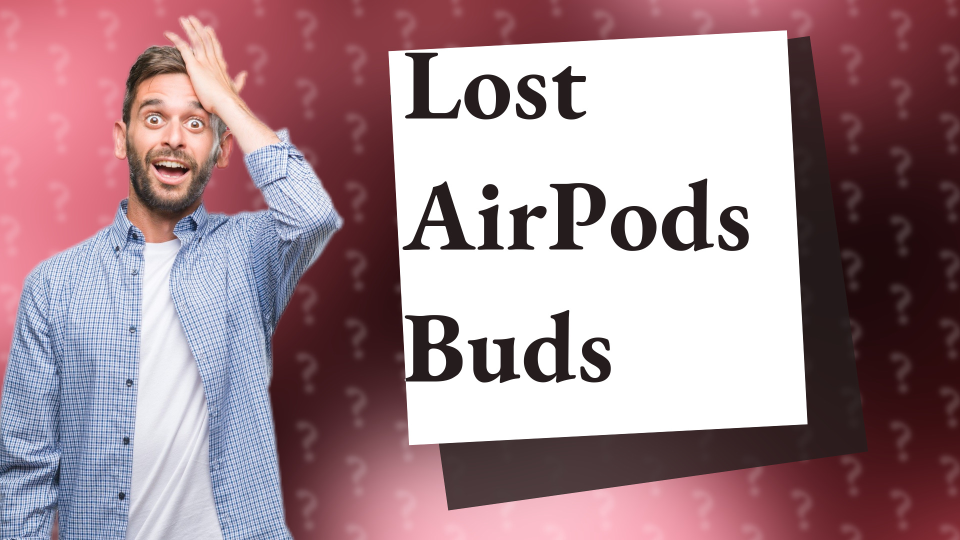 Lost AirPods Buds