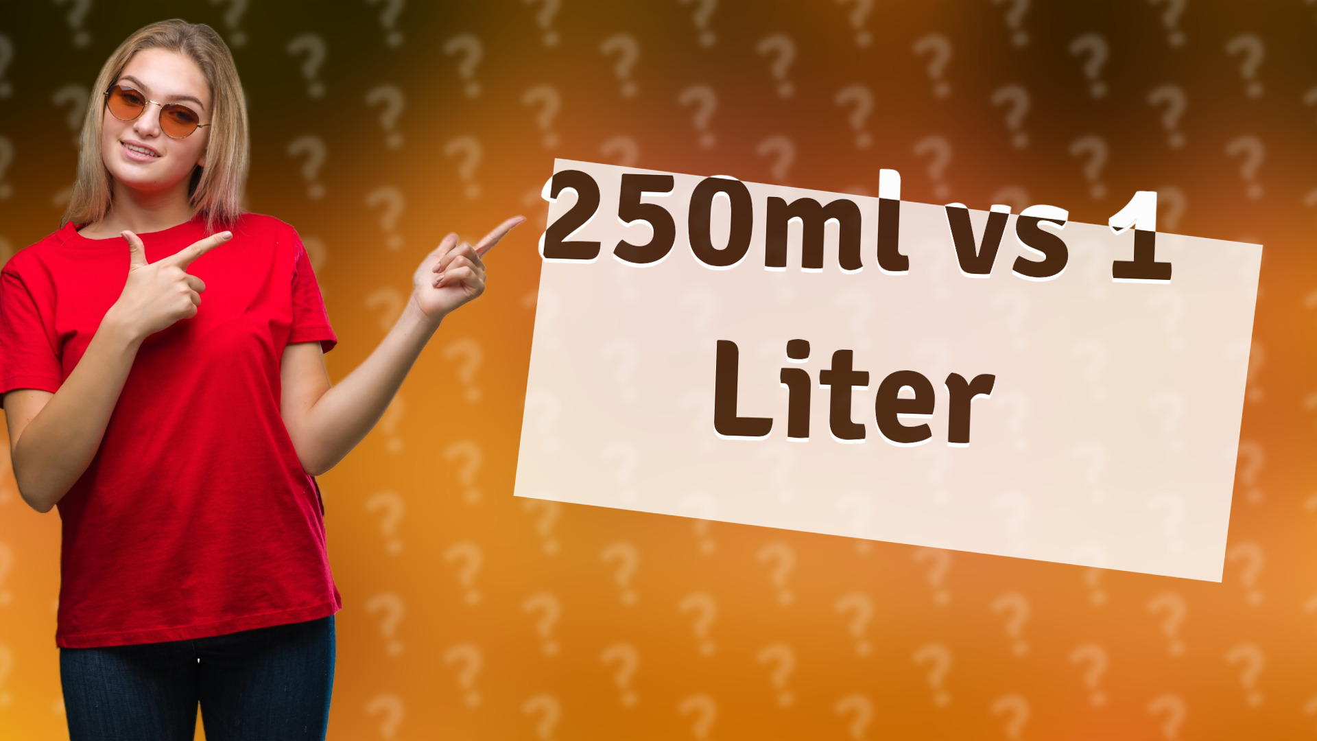 250ml vs 1 Liter