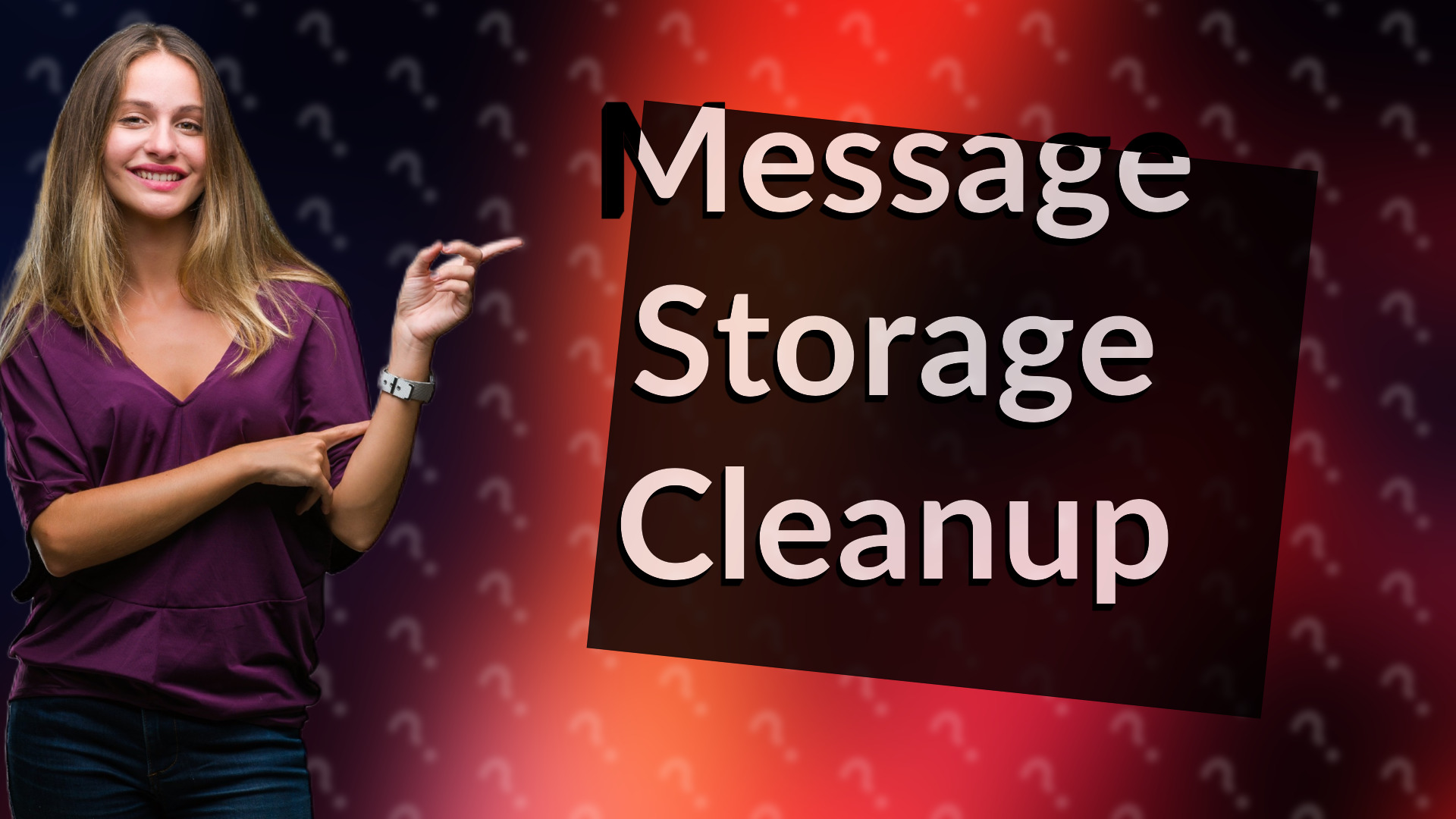 Message Storage Cleanup