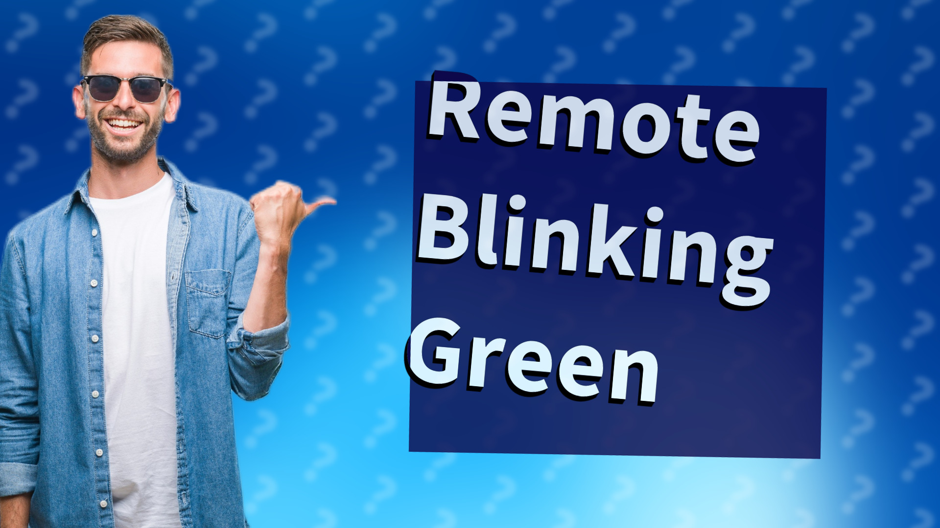 Remote Blinking Green
