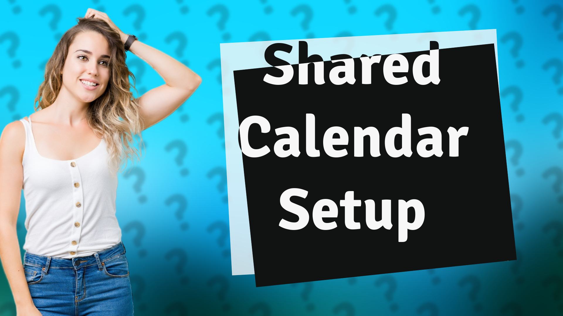 Shared Calendar Setup
