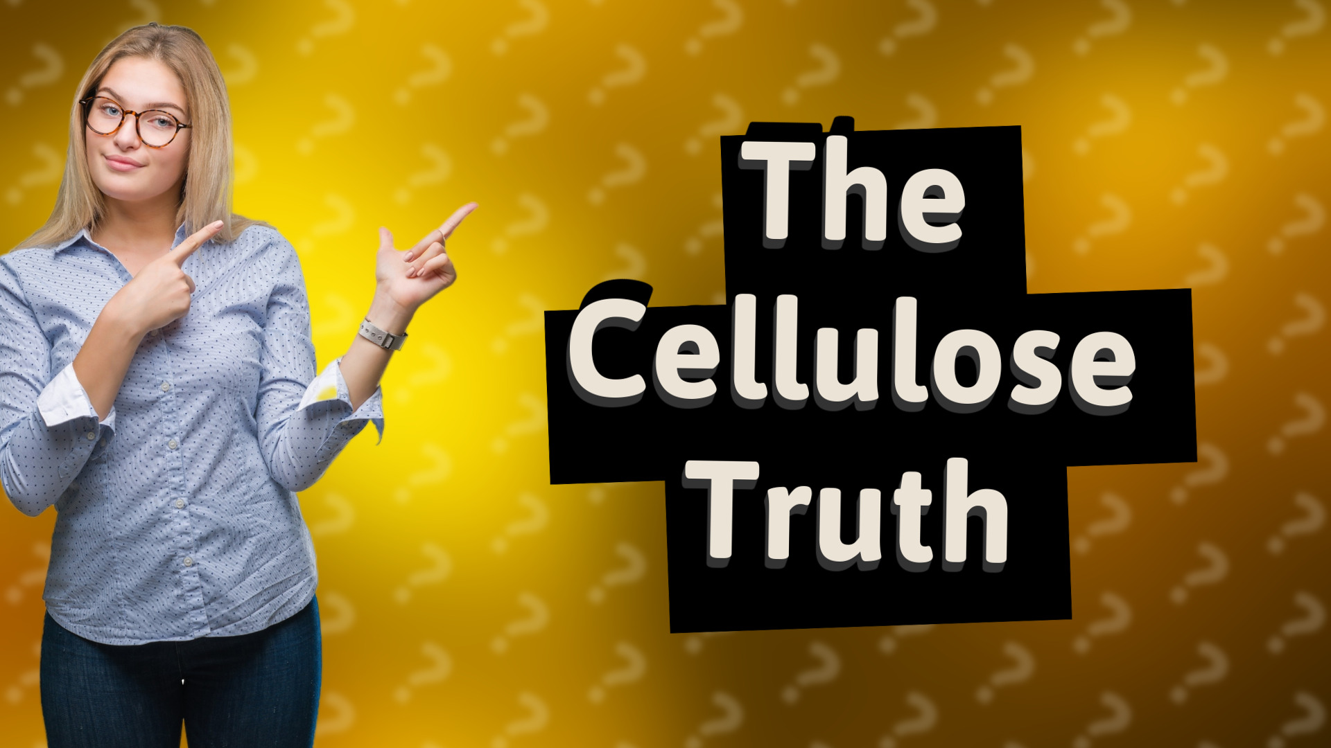 The Cellulose Truth