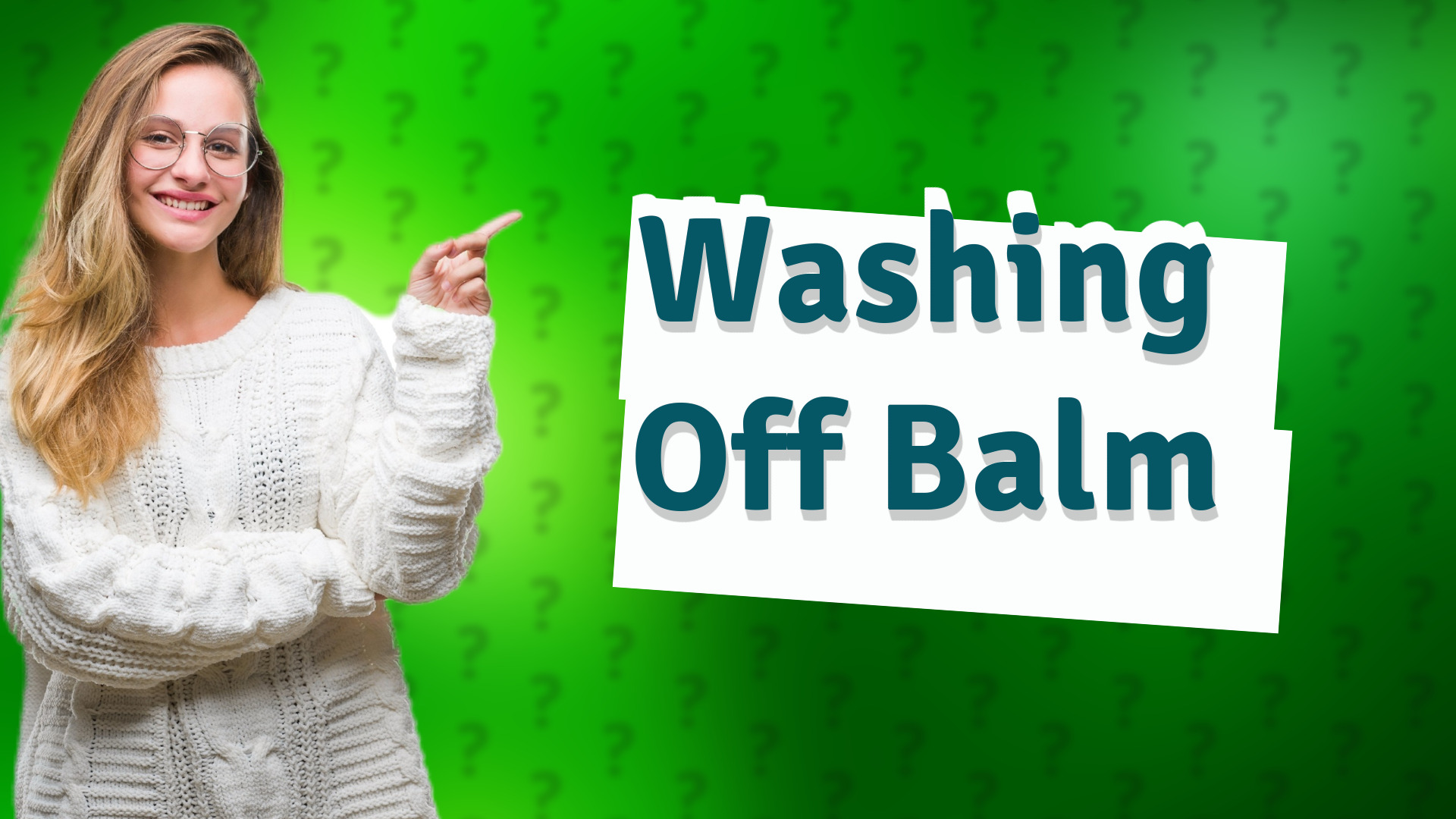 Washing Off Balm