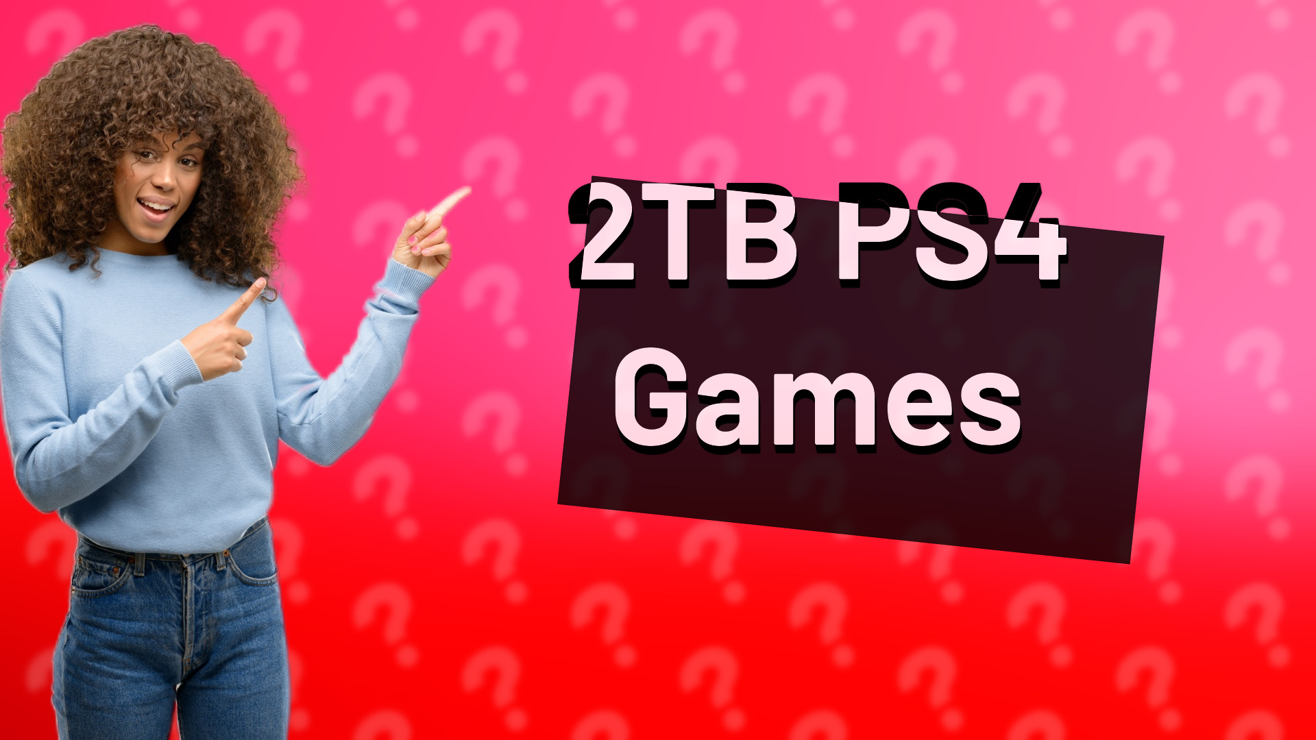 2TB PS4 Games