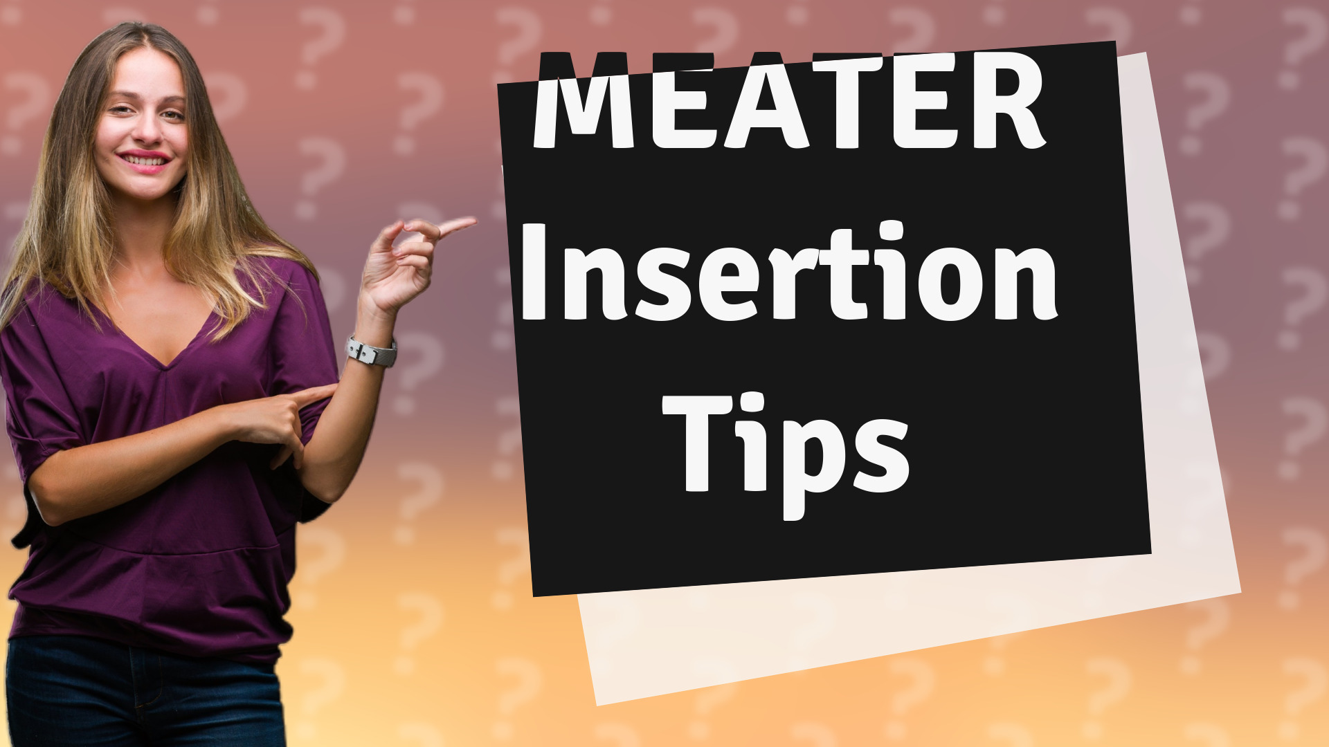 MEATER Insertion Tips