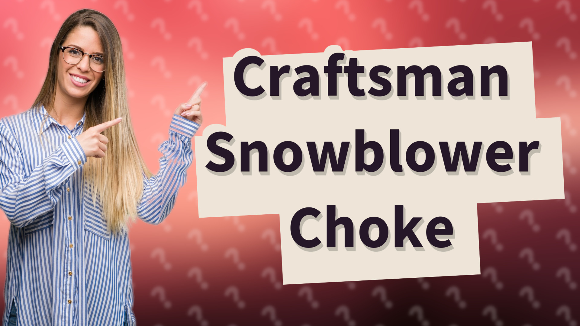 Craftsman Snowblower Choke