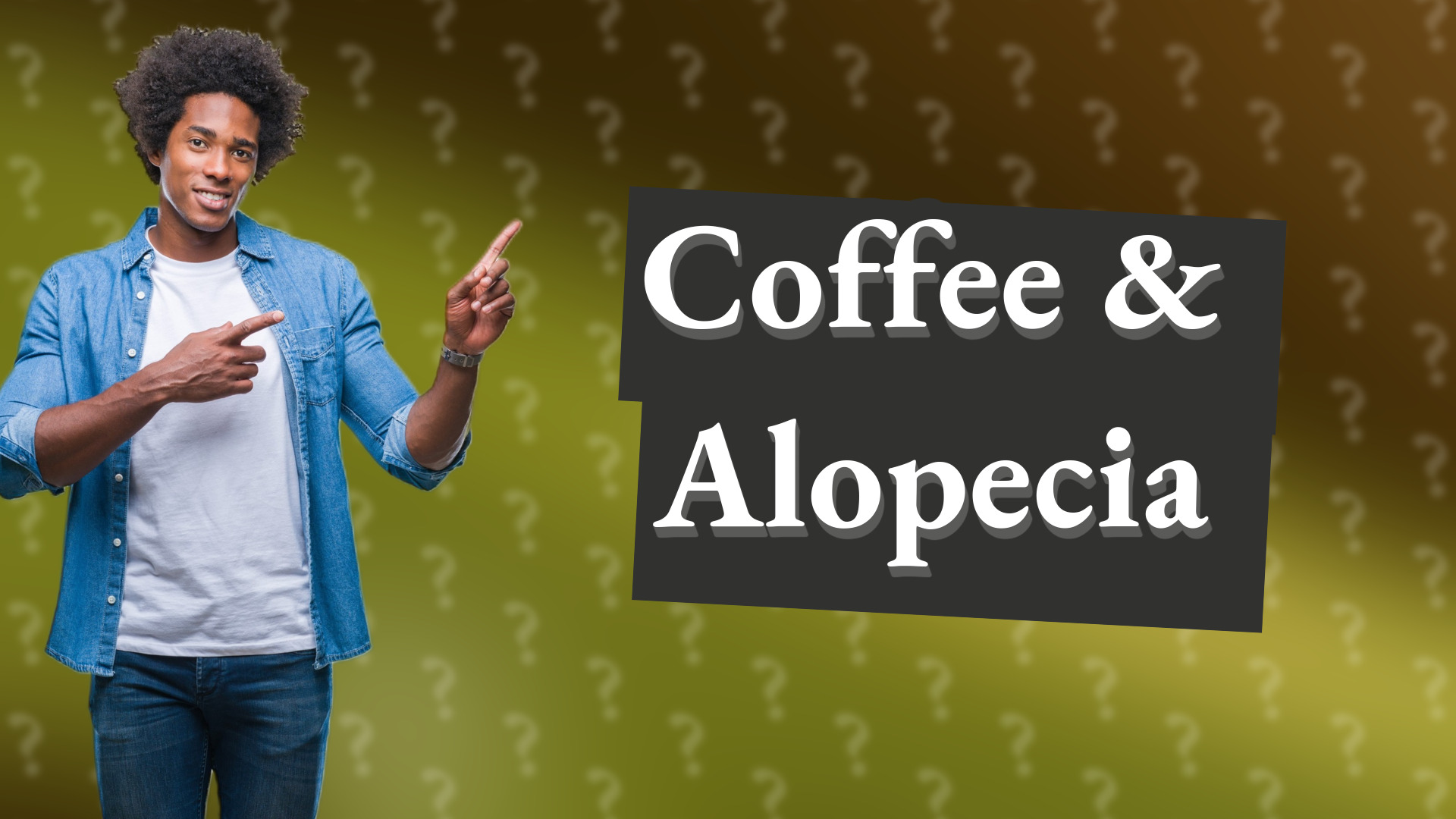 Coffee & Alopecia