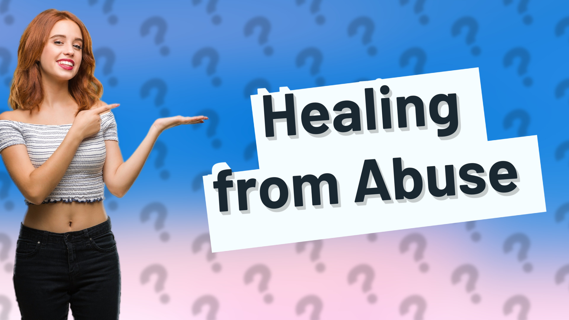 Healing from Abuse