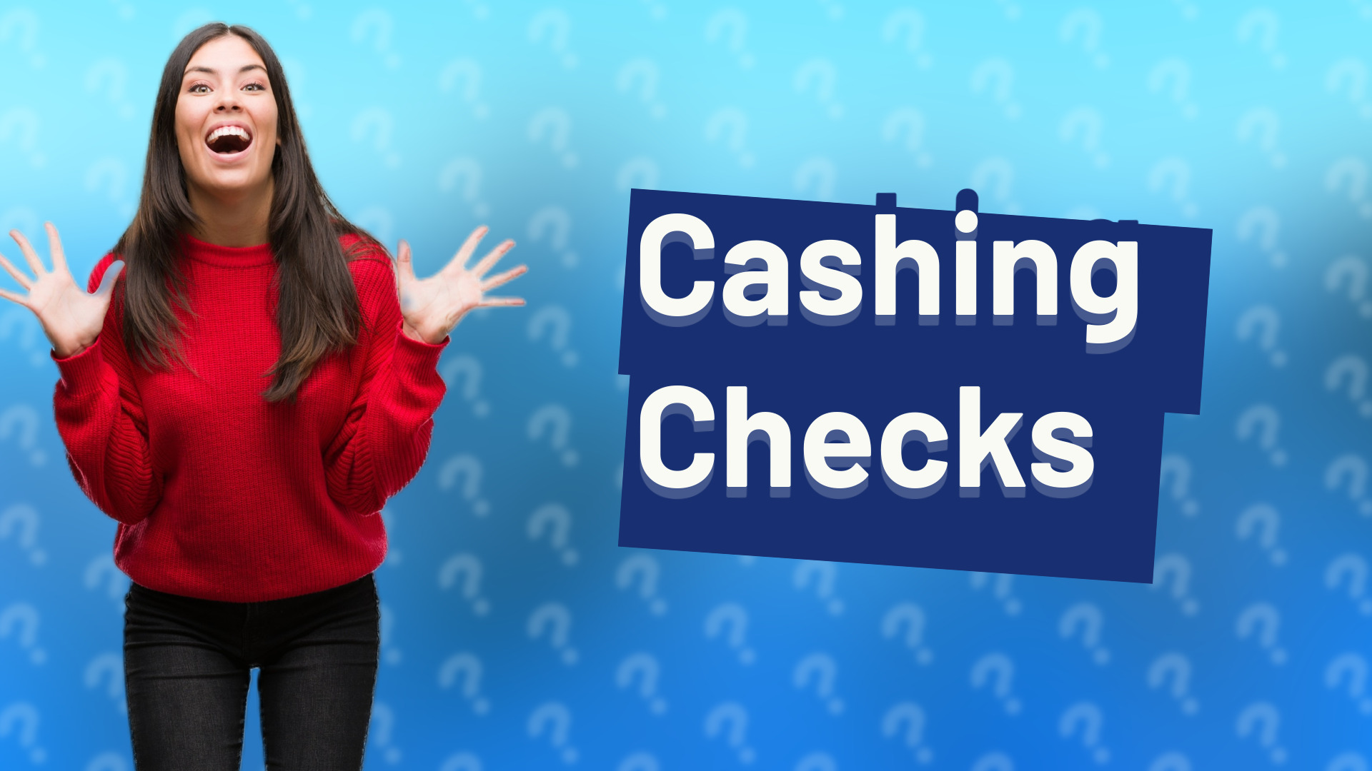 Cashing Checks