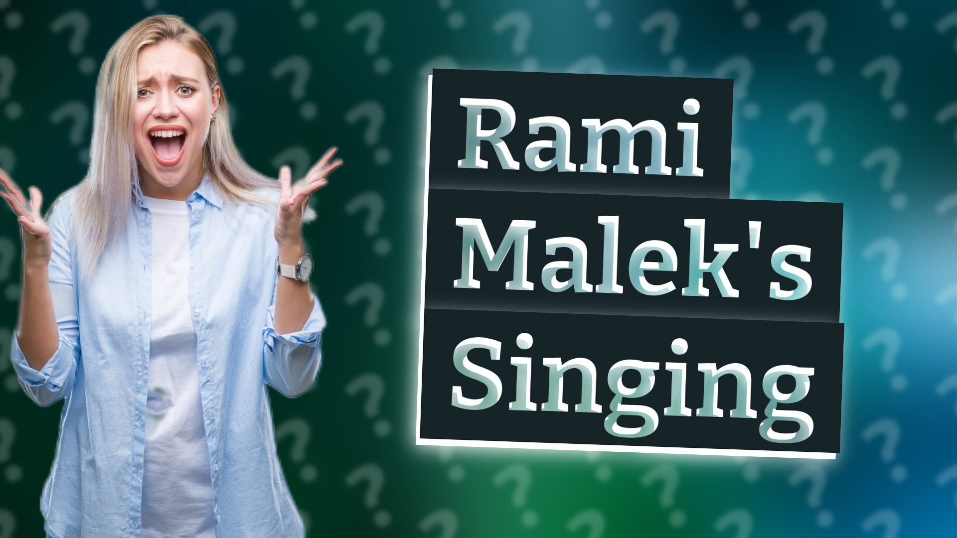 Rami Malek's Singing