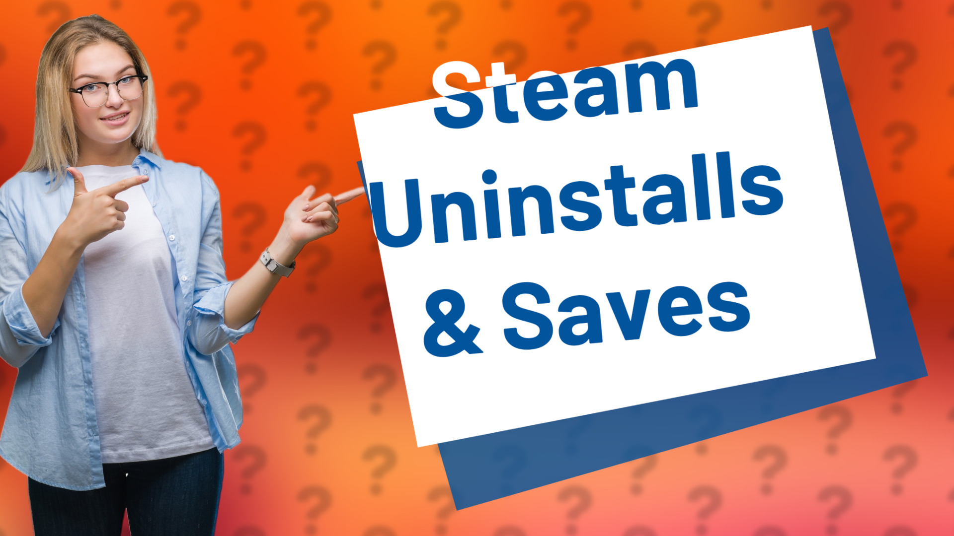 Steam Uninstalls & Saves