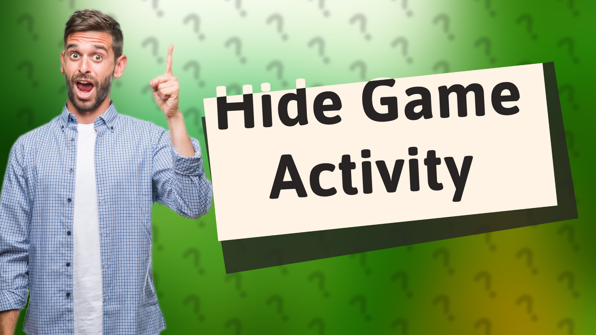 Hide Game Activity