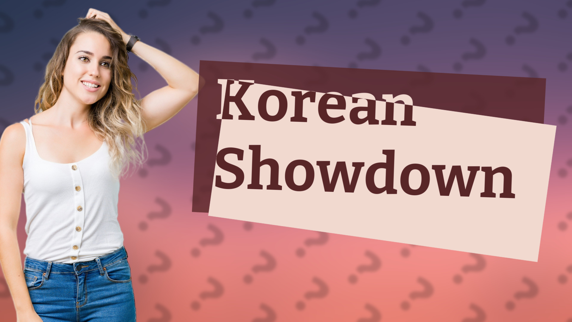 Korean Showdown