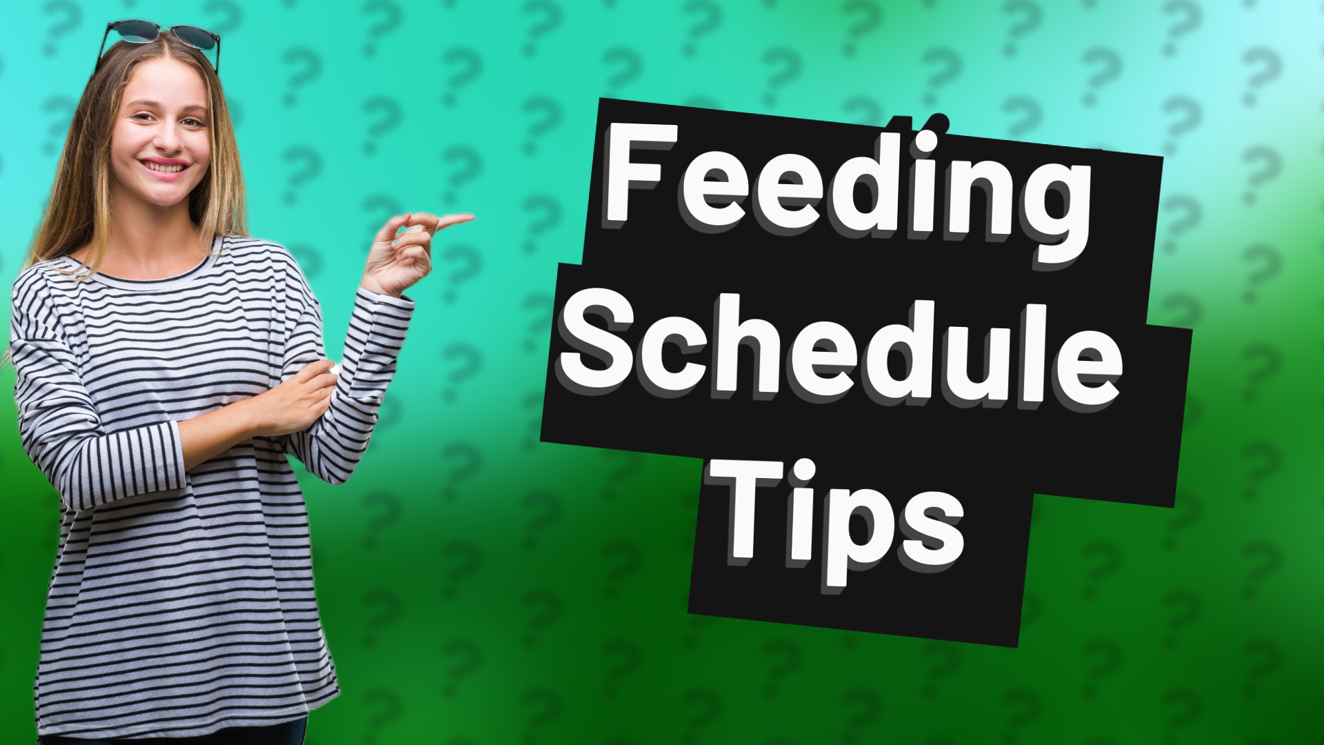 Feeding Schedule Tips