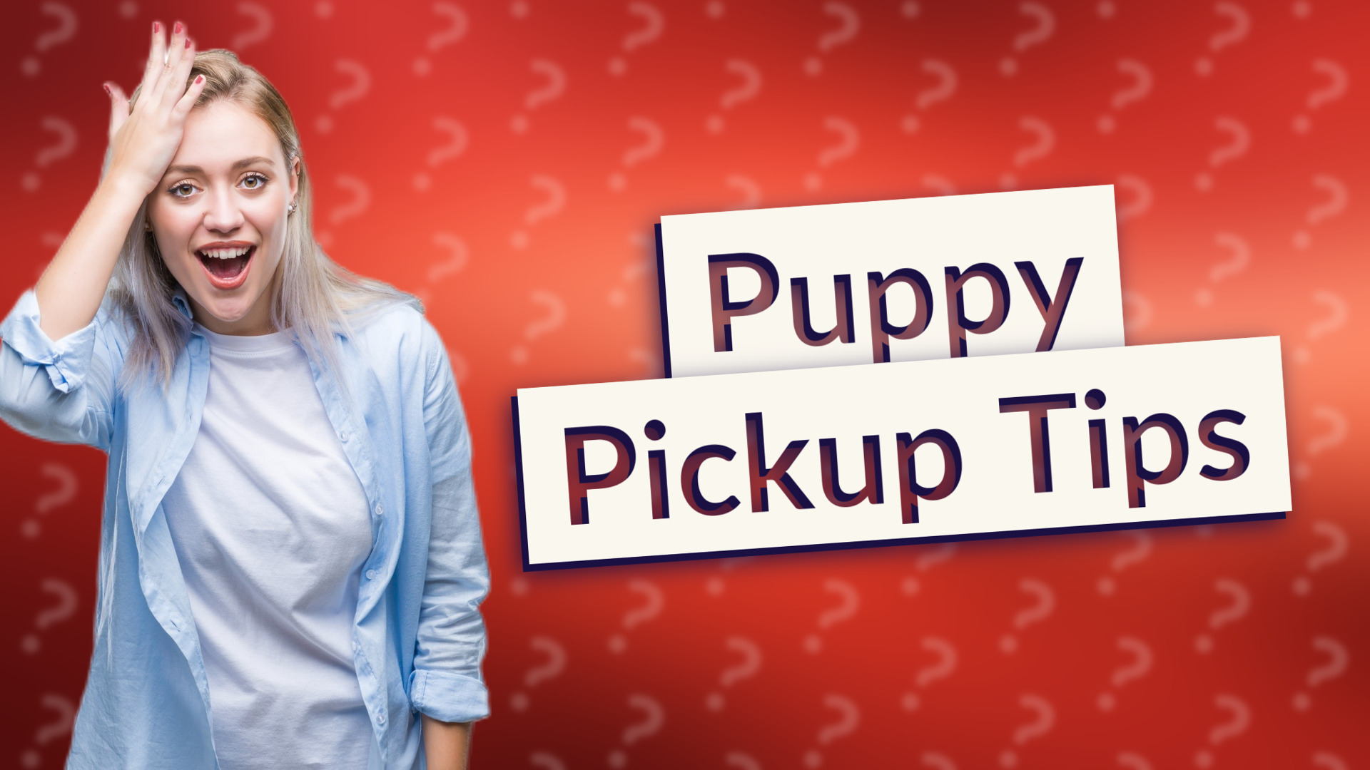 Puppy Pickup Tips