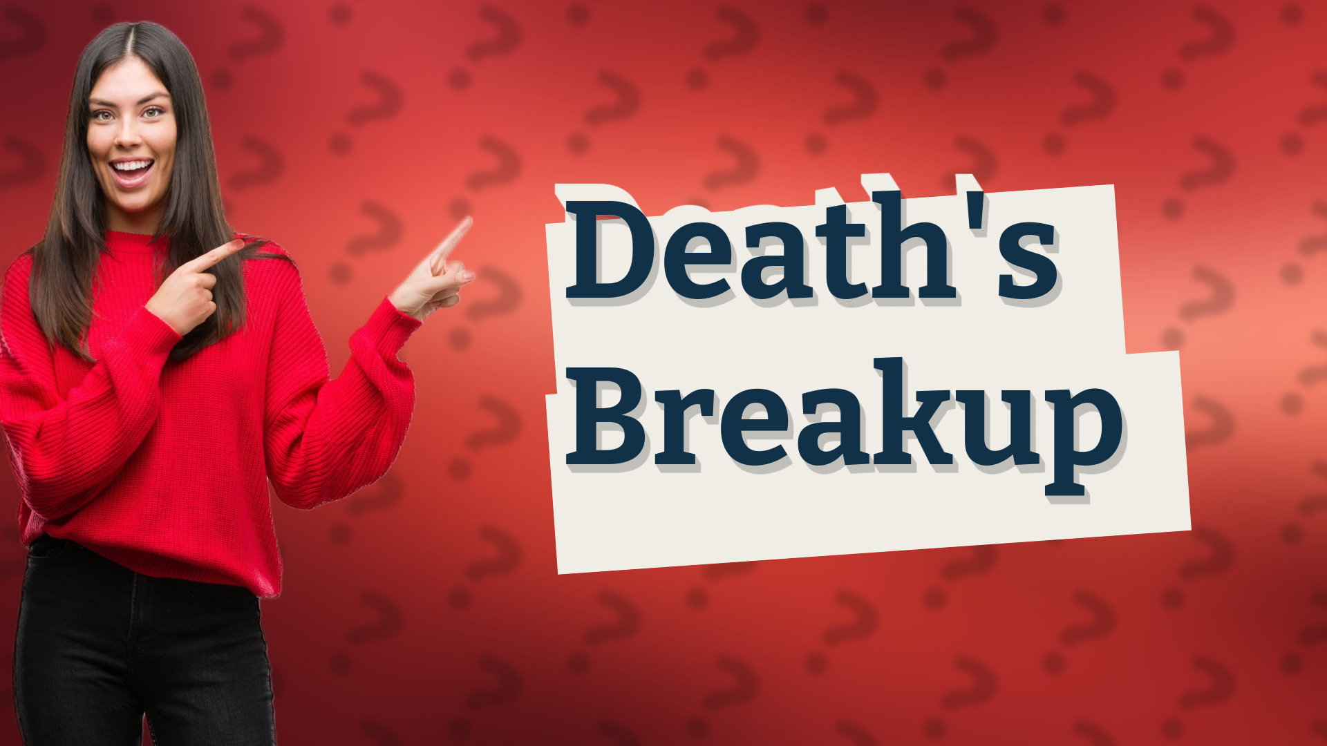 Death's Breakup