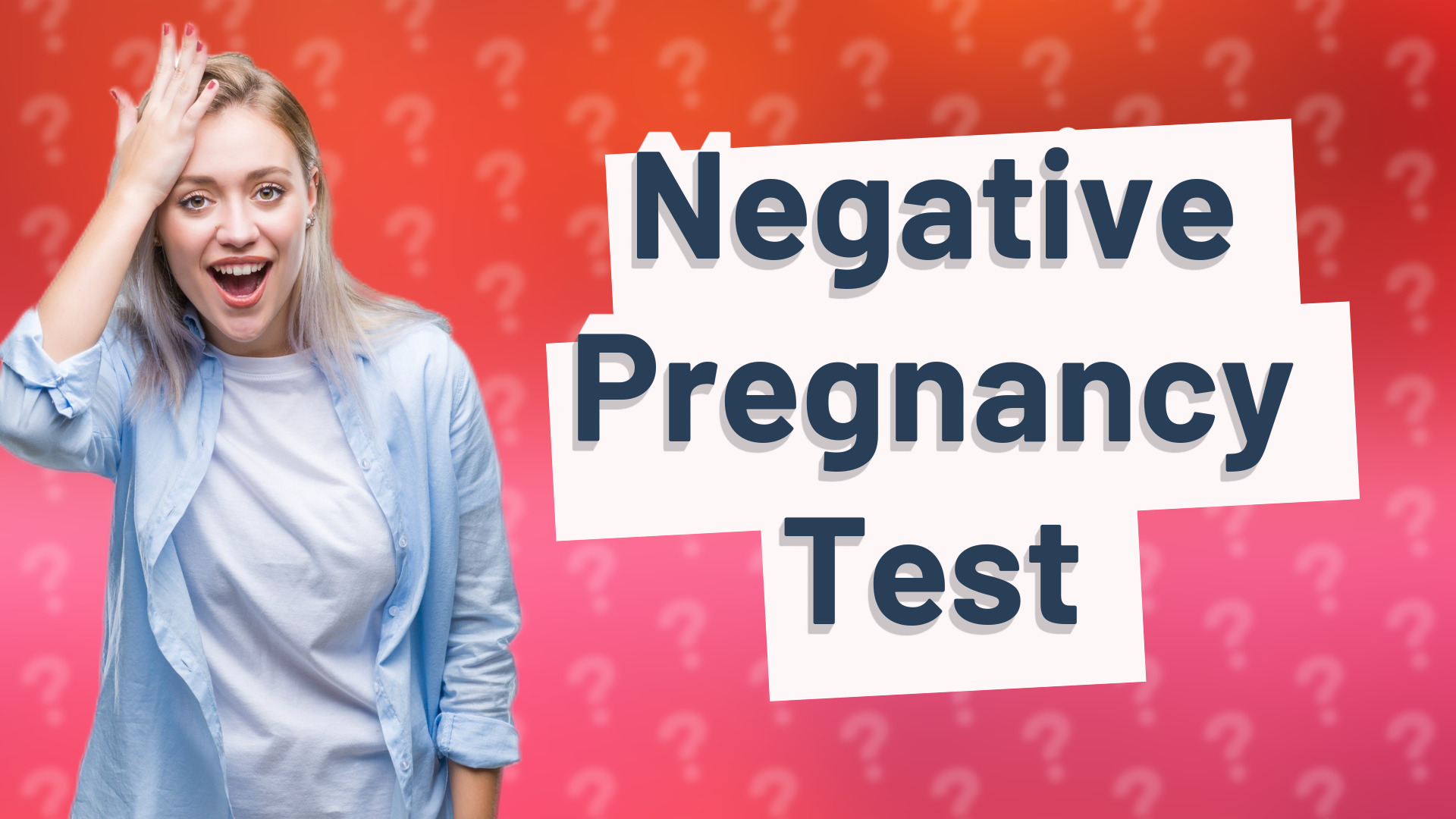 Negative Pregnancy Test