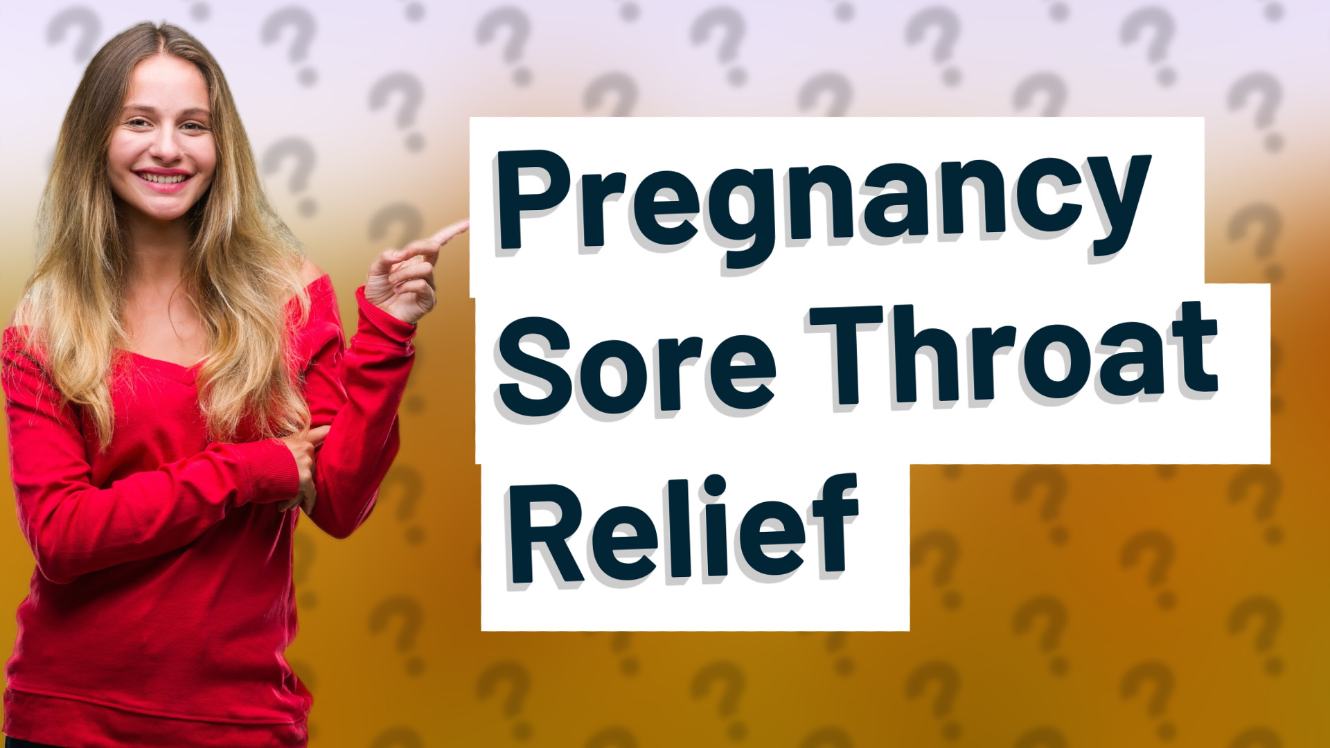 Pregnancy Sore Throat Relief