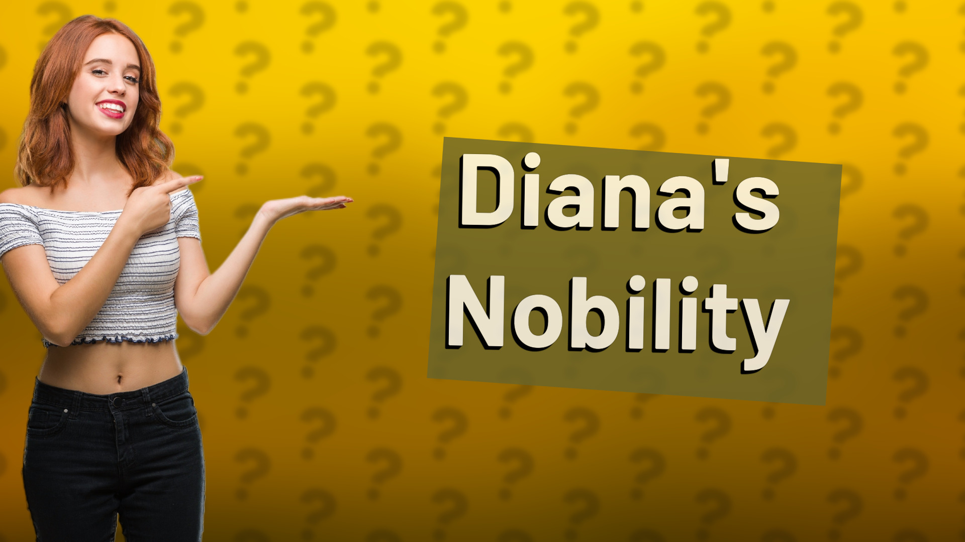 Diana's Nobility