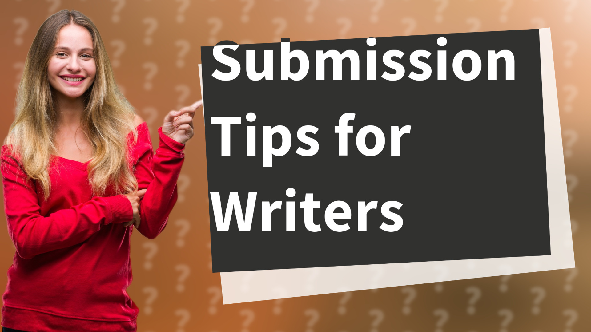 Submission Tips for Writers