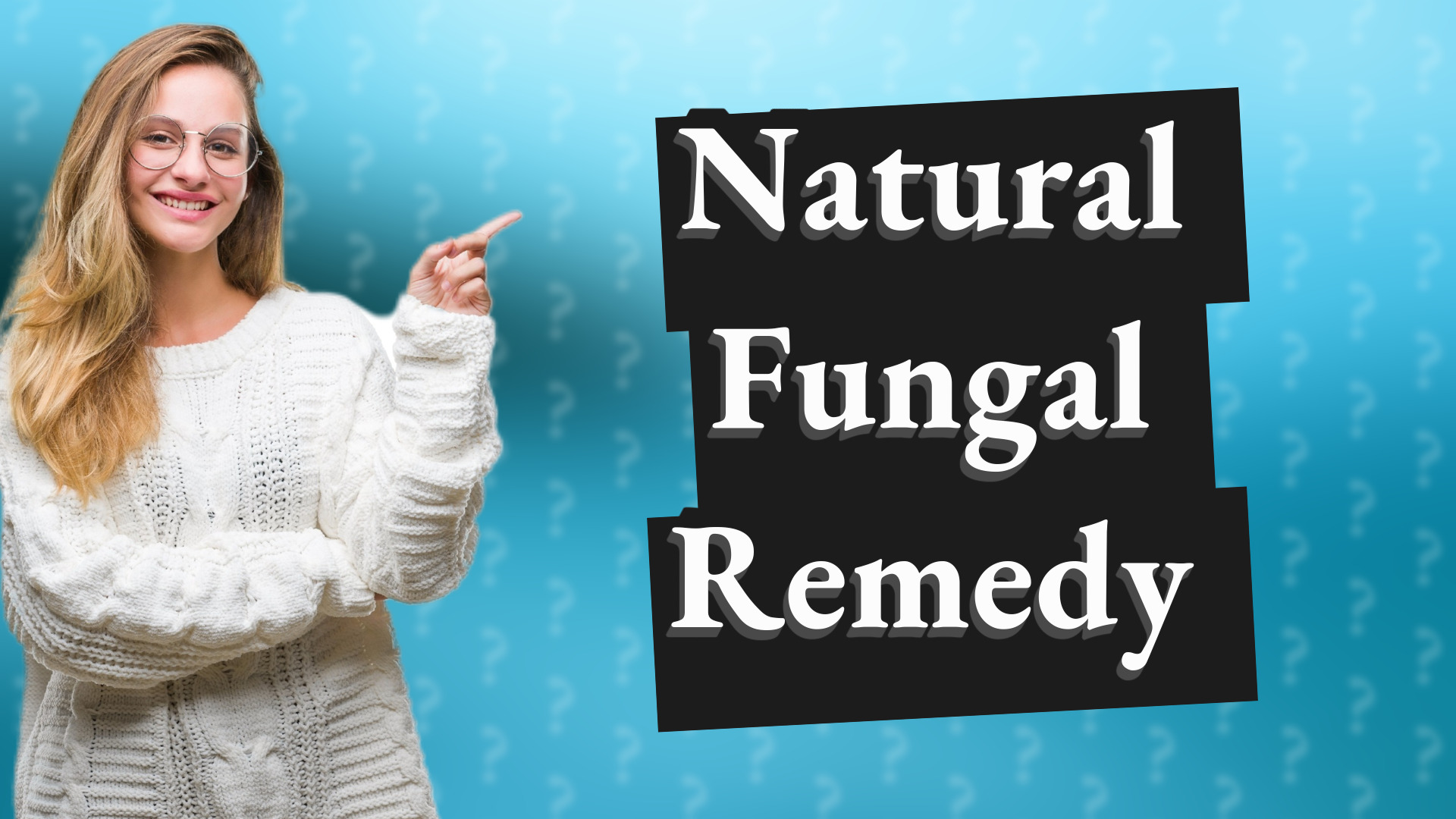 Natural Fungal Remedy