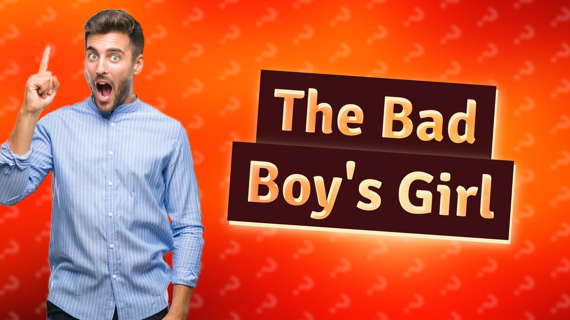 The Bad Boy's Girl