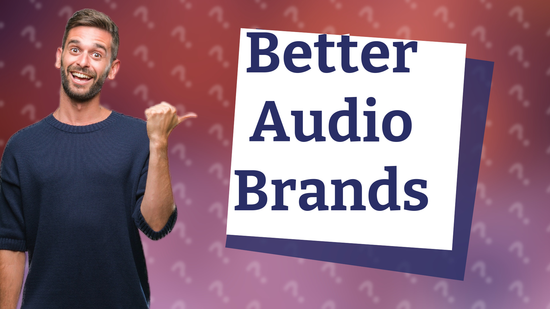 Better Audio Brands