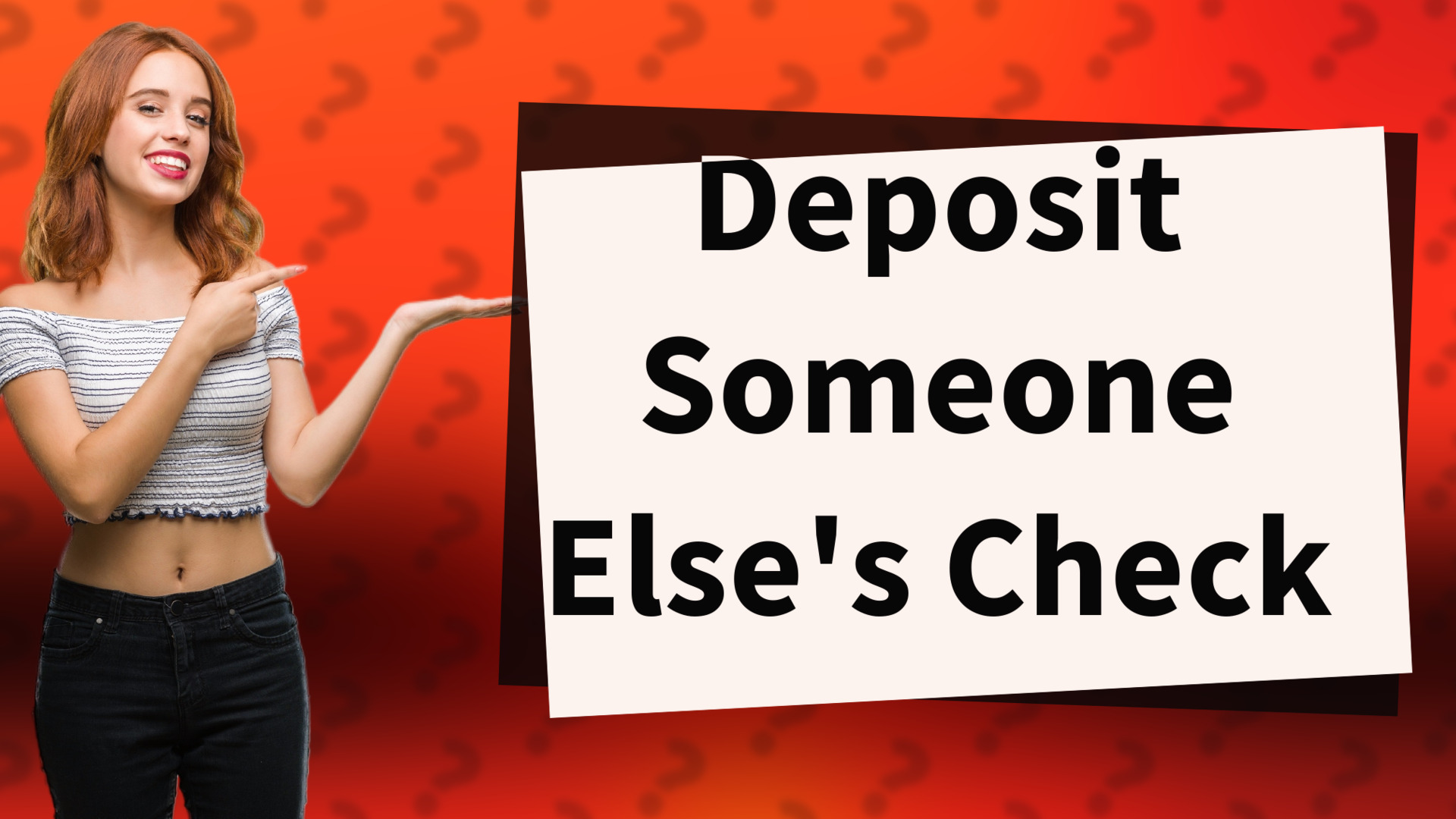 Deposit Someone Else's Check