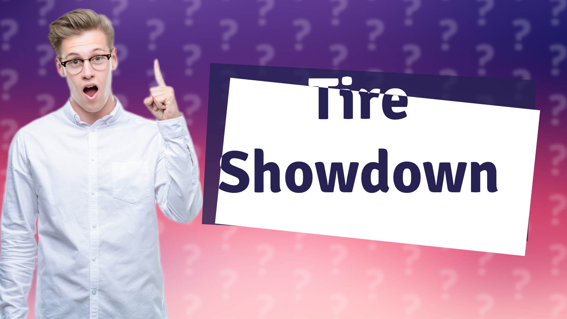 Tire Showdown