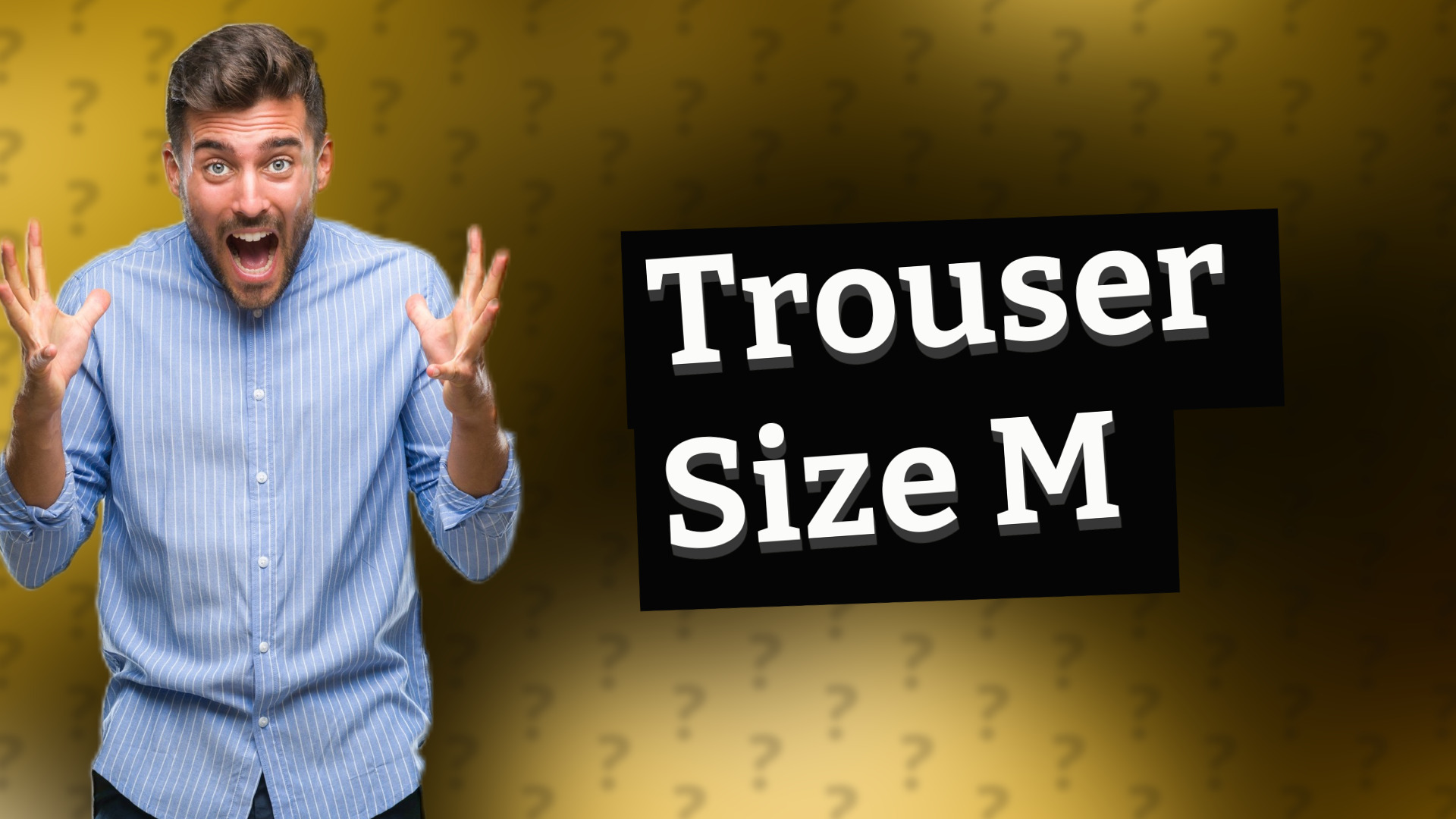 Trouser Size M