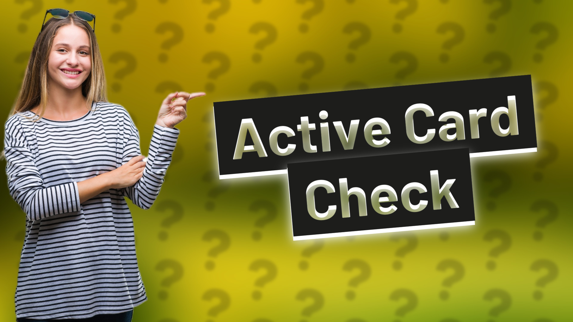 Active Card Check
