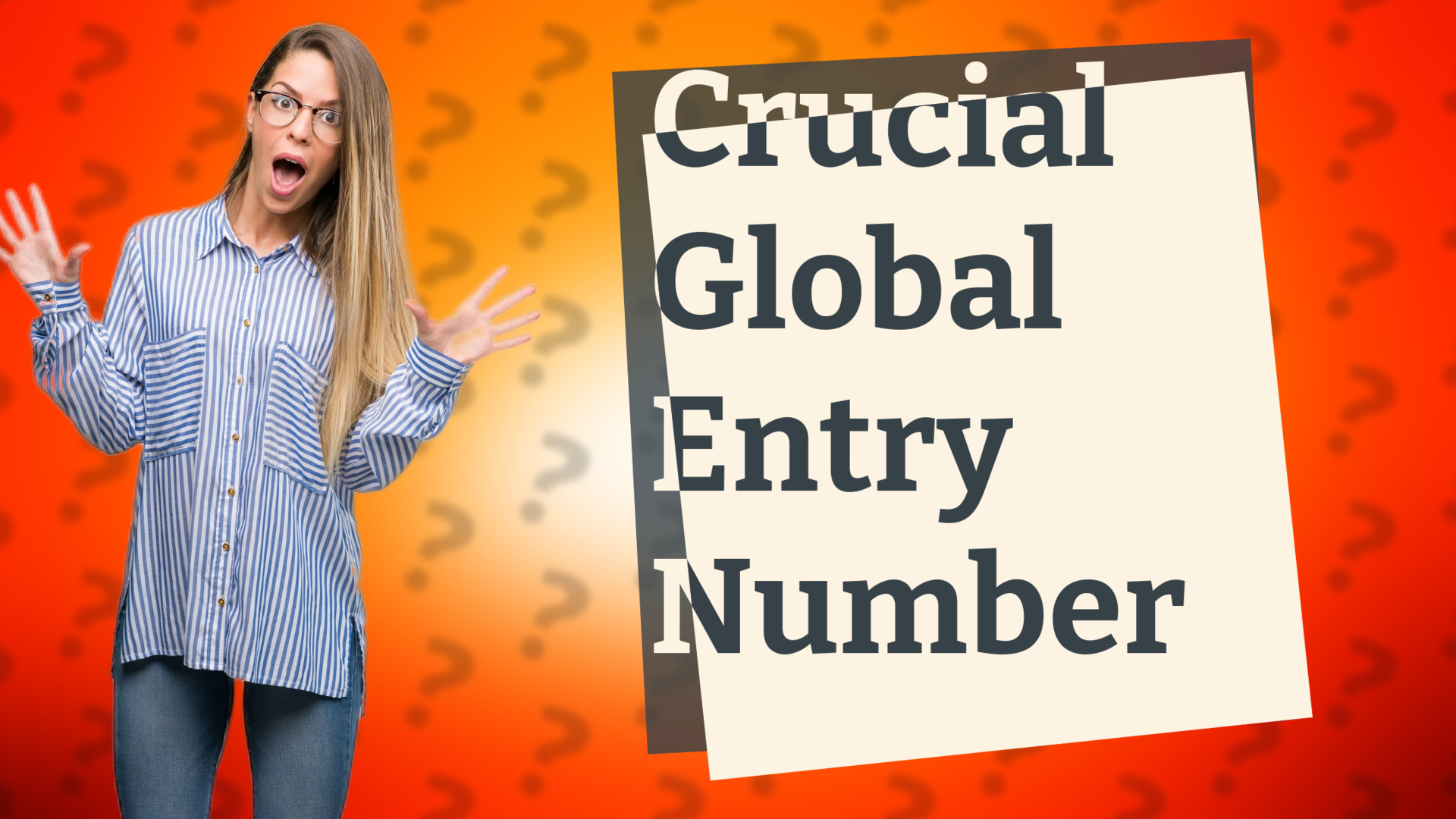 Crucial Global Entry Number